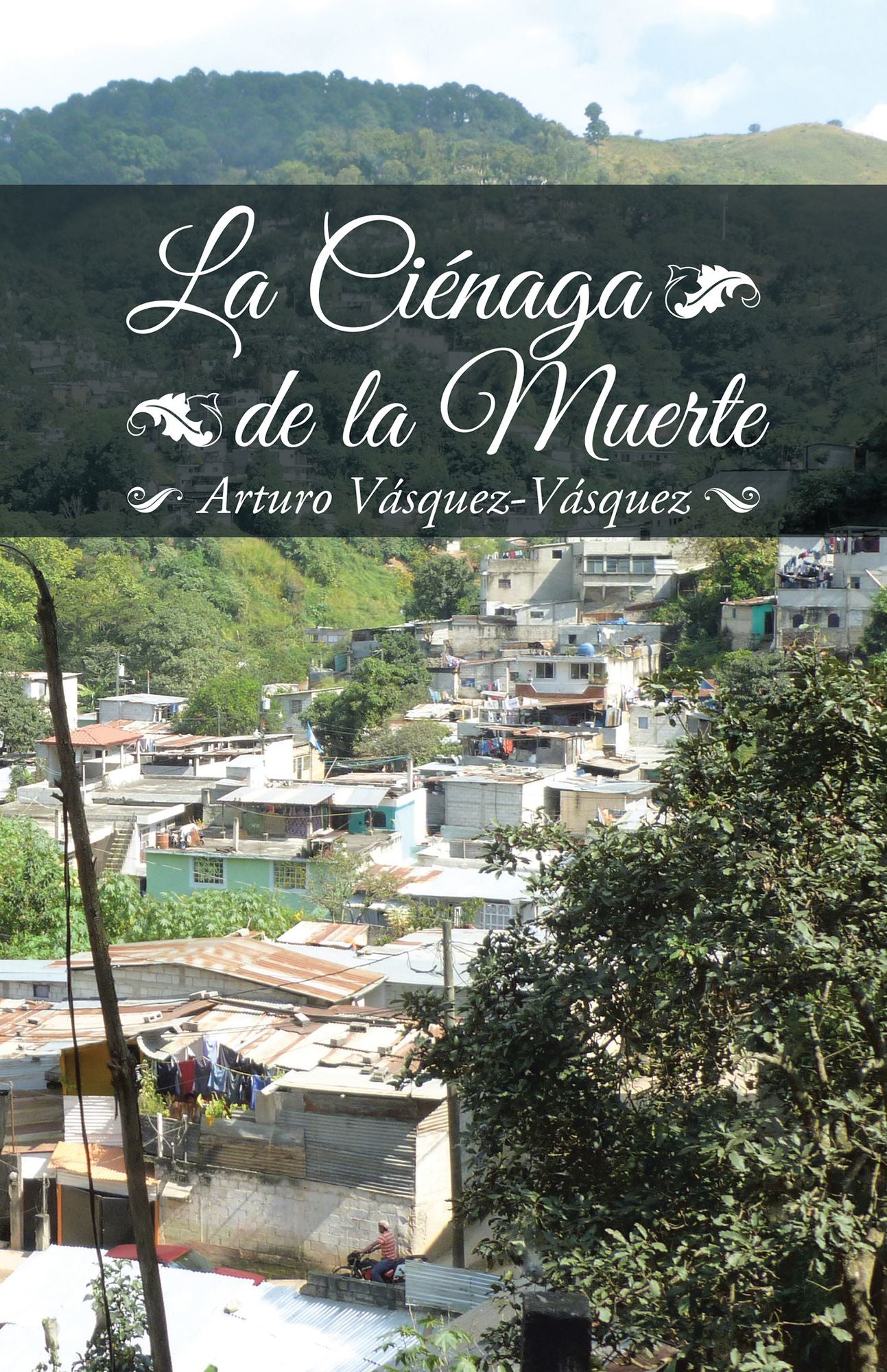 La Ciénaga De La Muerte