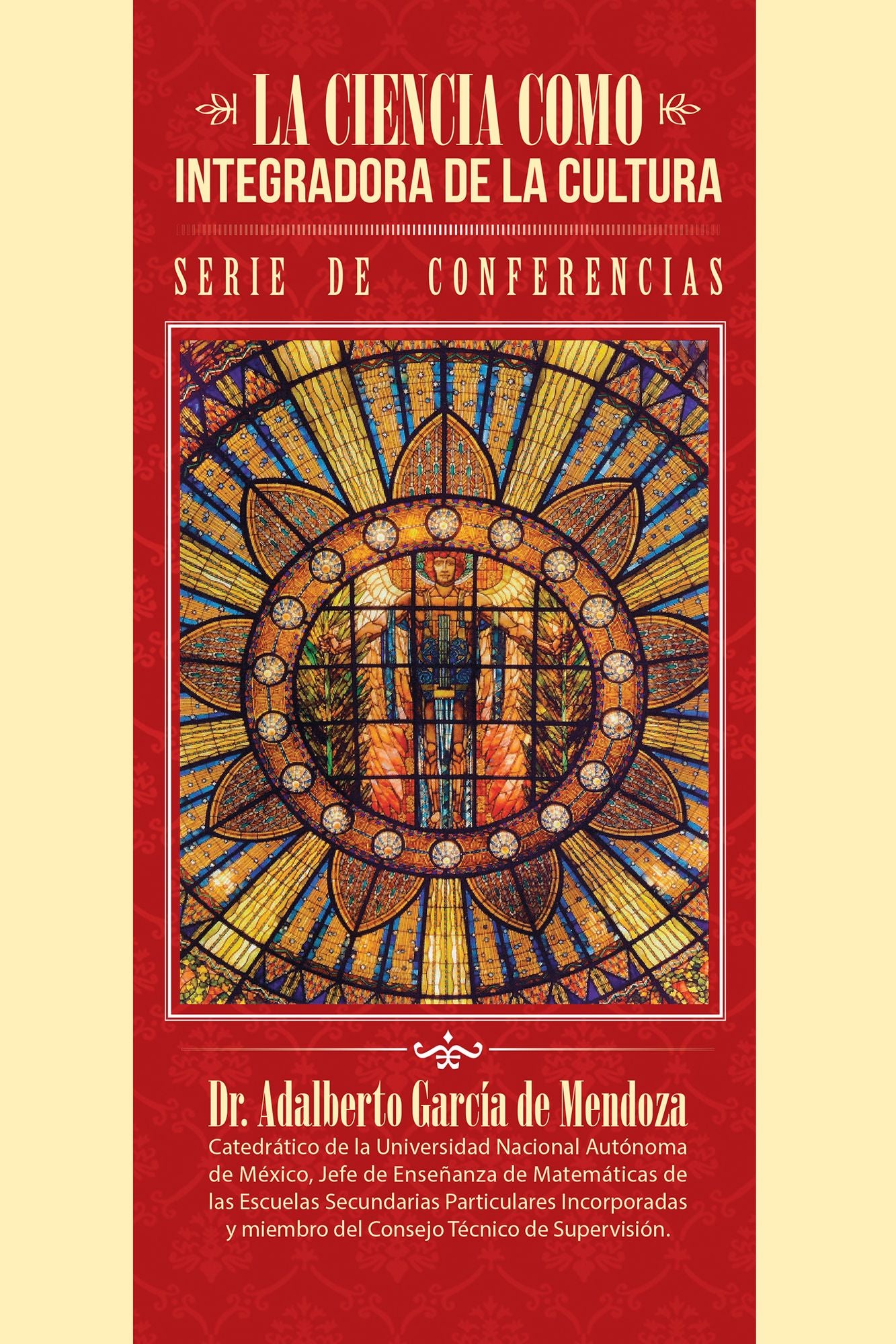 La Ciencia Como Integradora De La Cultura