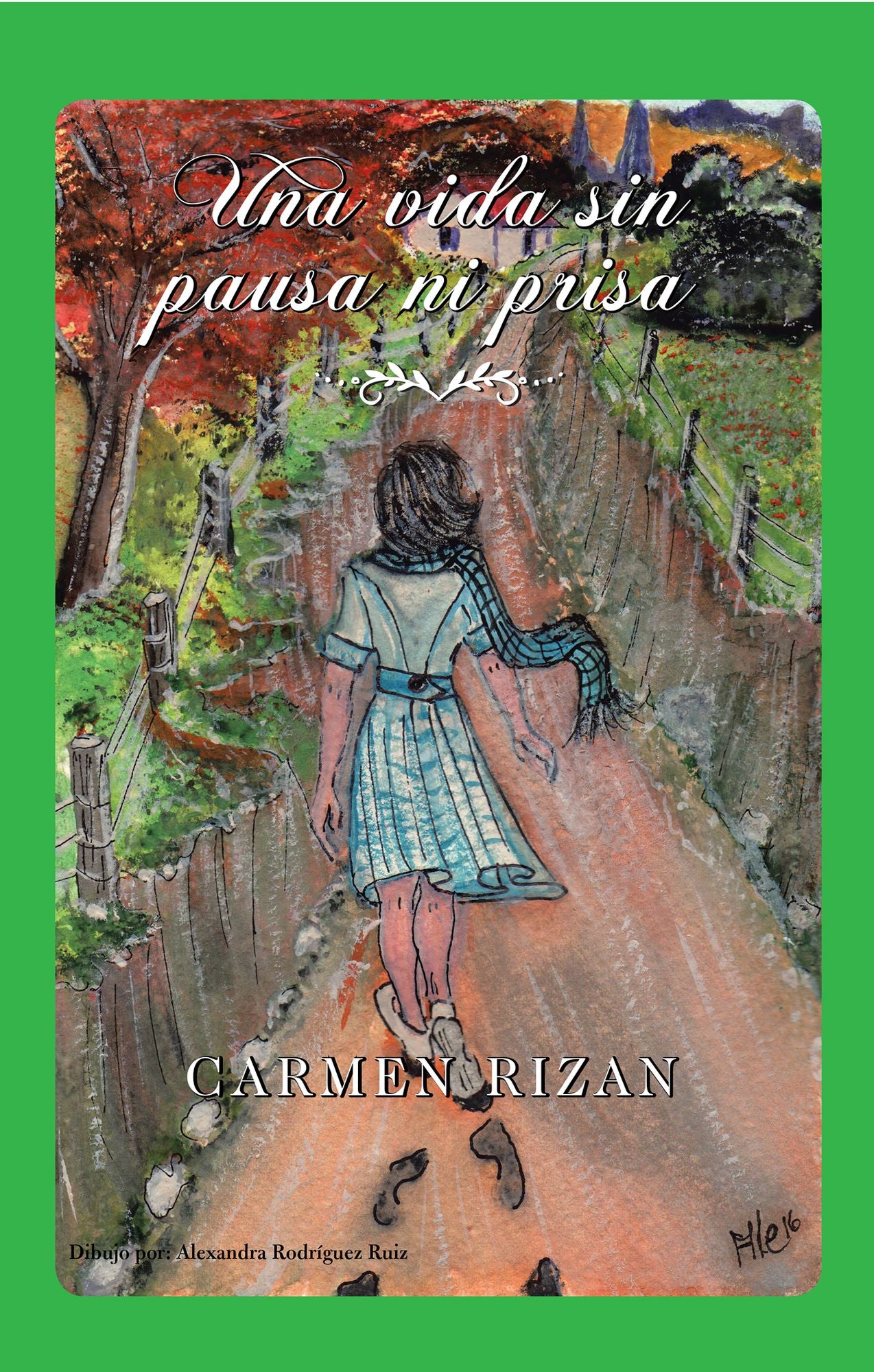 Una Vida Sin Pausa Ni Prisa
