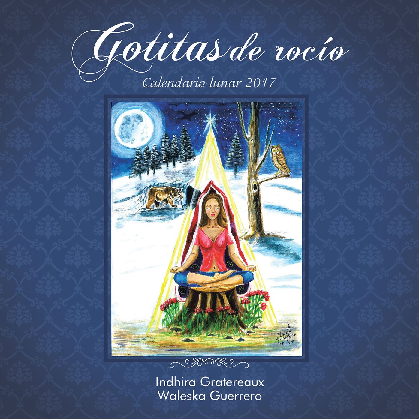 Gotitas de rocío: Calendario lunar 2017