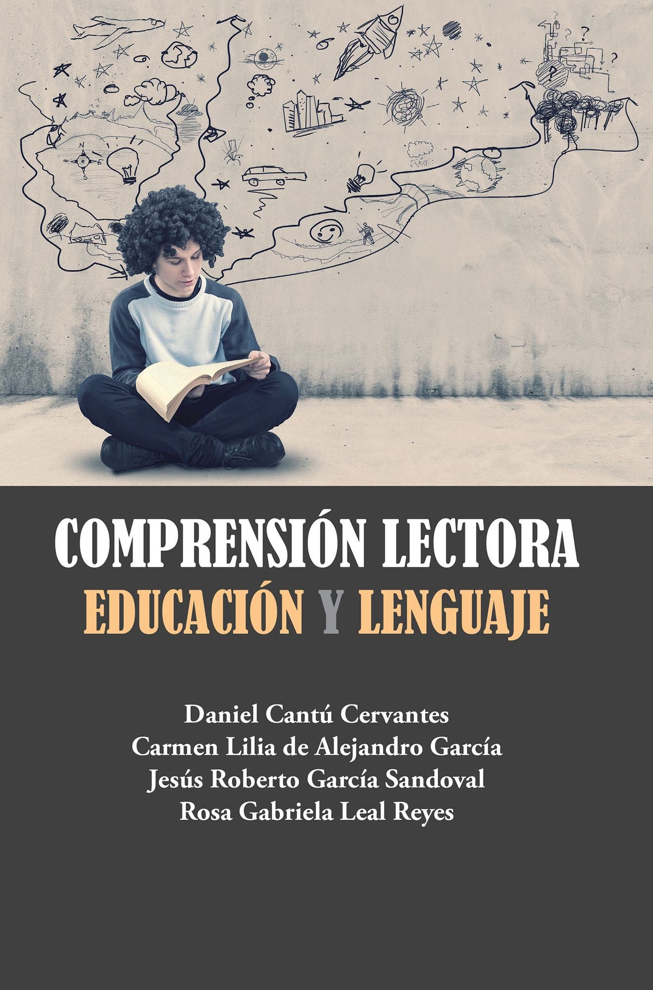 Comprensión Lectora: Educación Y Lenguaje