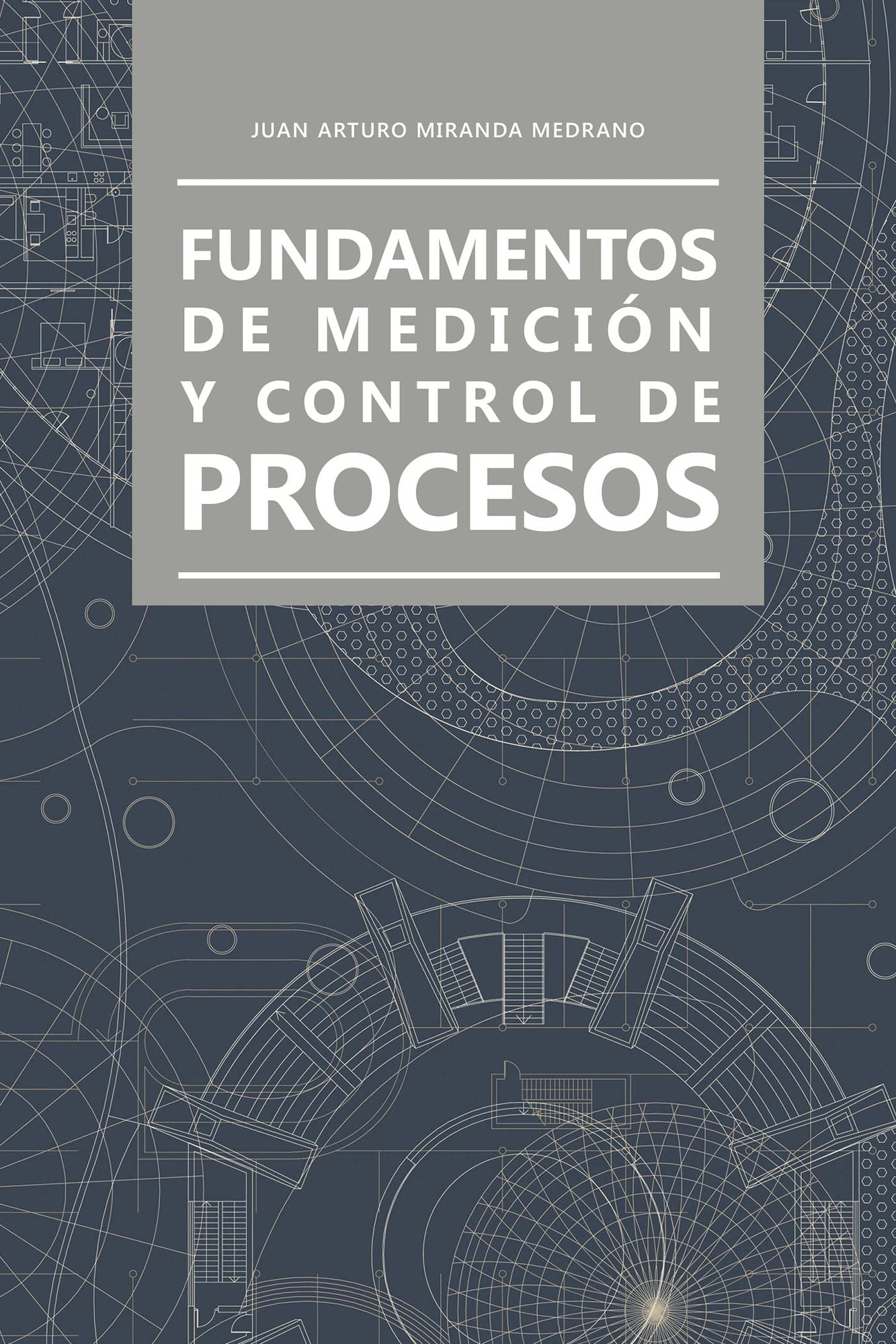 Fundamentos de medición y control de procesos