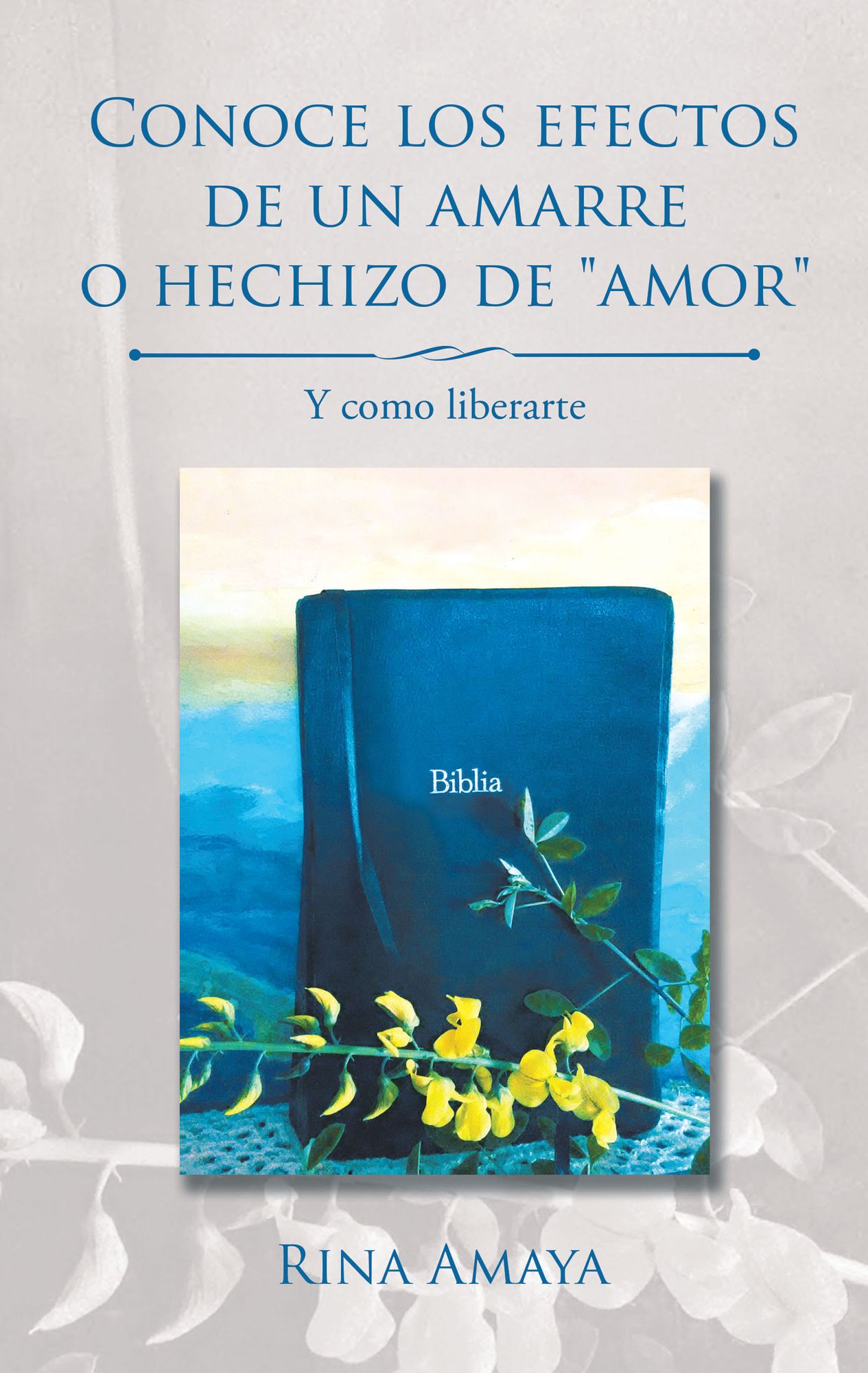 Conoce Los Efectos De Un Amarre O Hechizo De "Amor": Y Como Liberarte