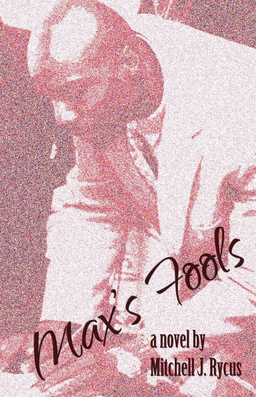 Max's Fools