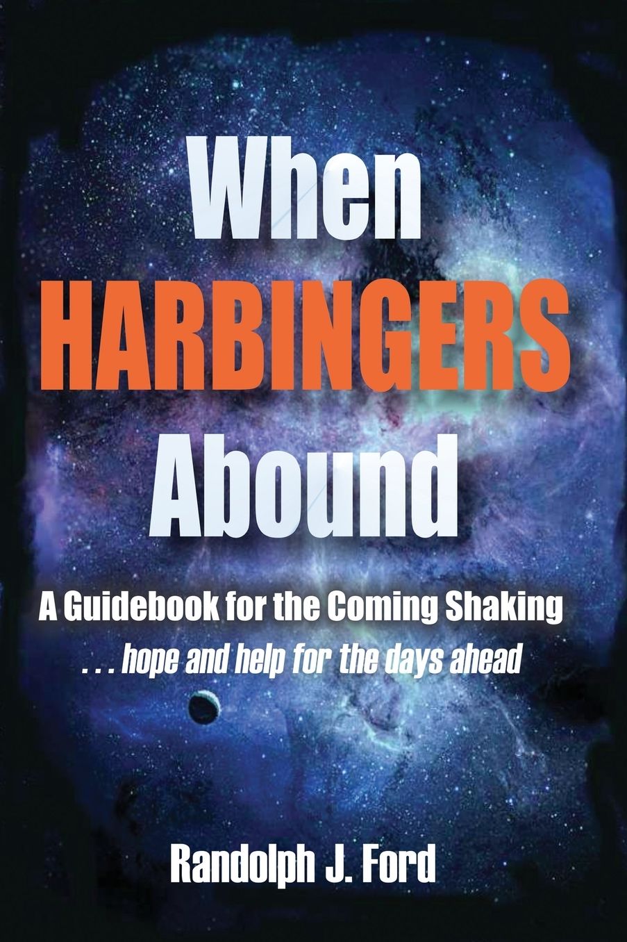 When Harbingers Abound