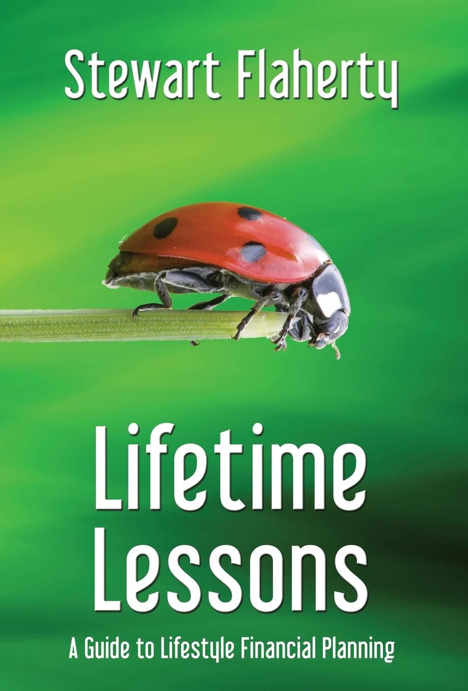 Lifetime Lessons: A Guide to Lifestyle Financial Planning