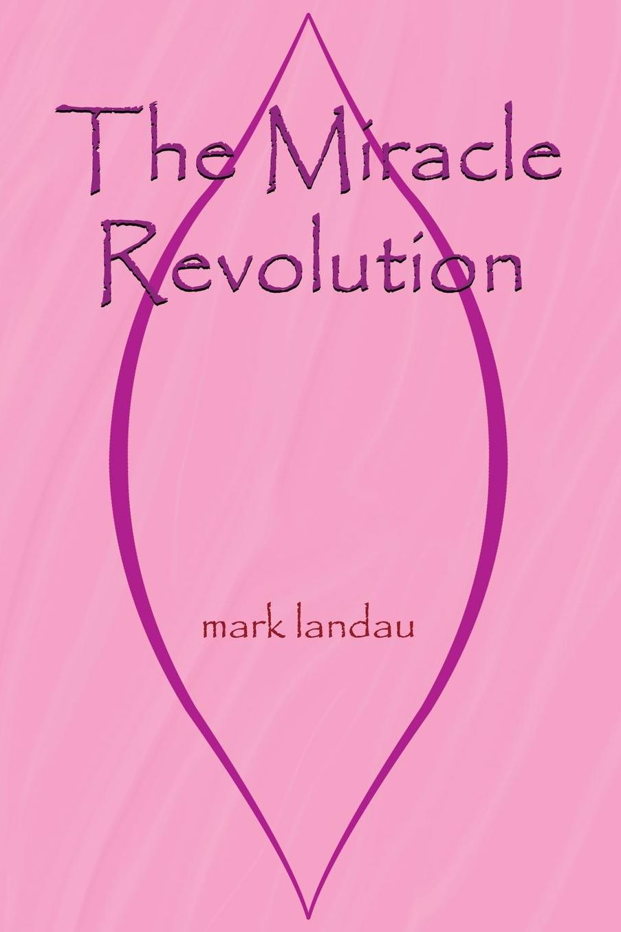 The Miracle Revolution