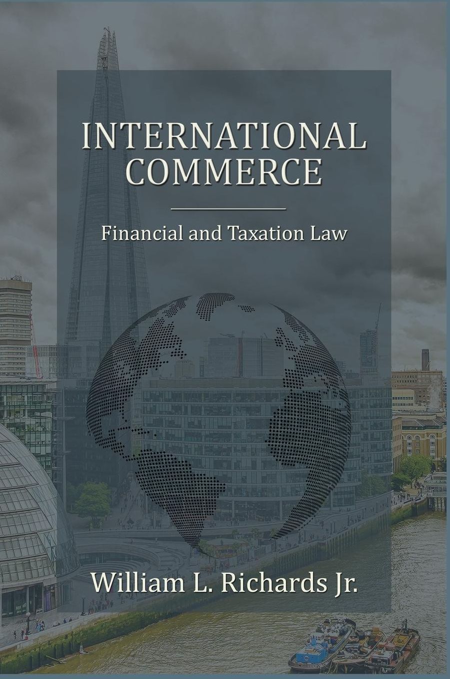 International Commerce - Financial and Taxation Law