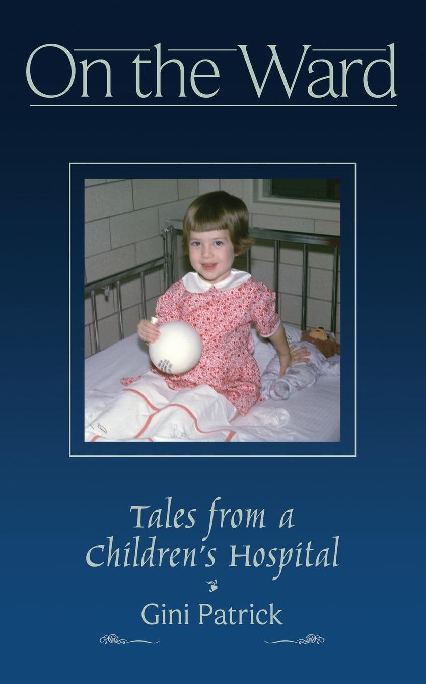 On The Ward: Tales from a Children's Hospital