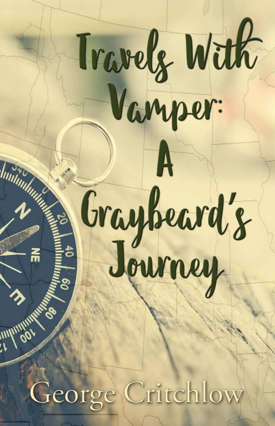 Travels with Vamper: A Graybeard's Journey