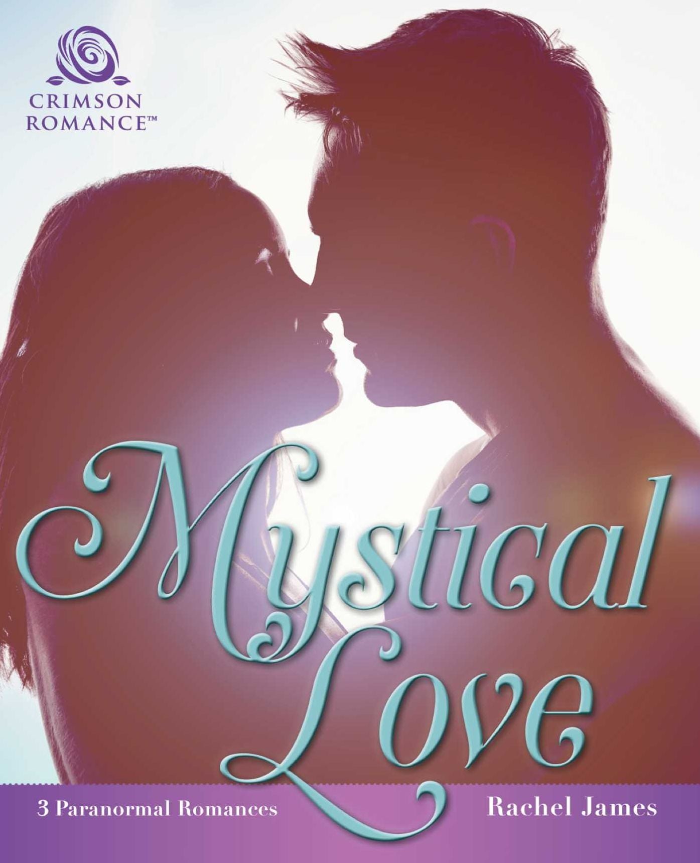 Mystical Love: 3 Paranormal Romances