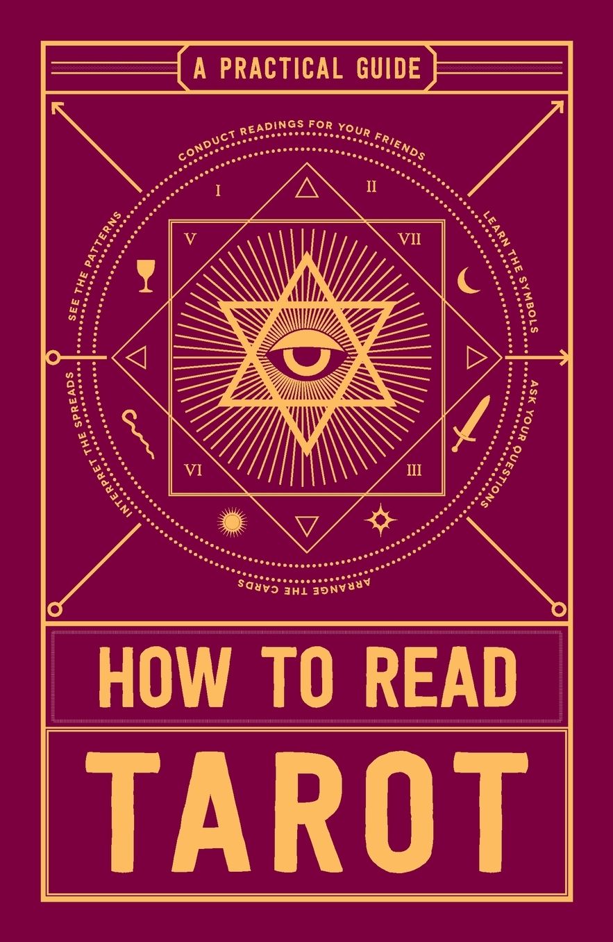 How to Read Tarot: A Practical Guide