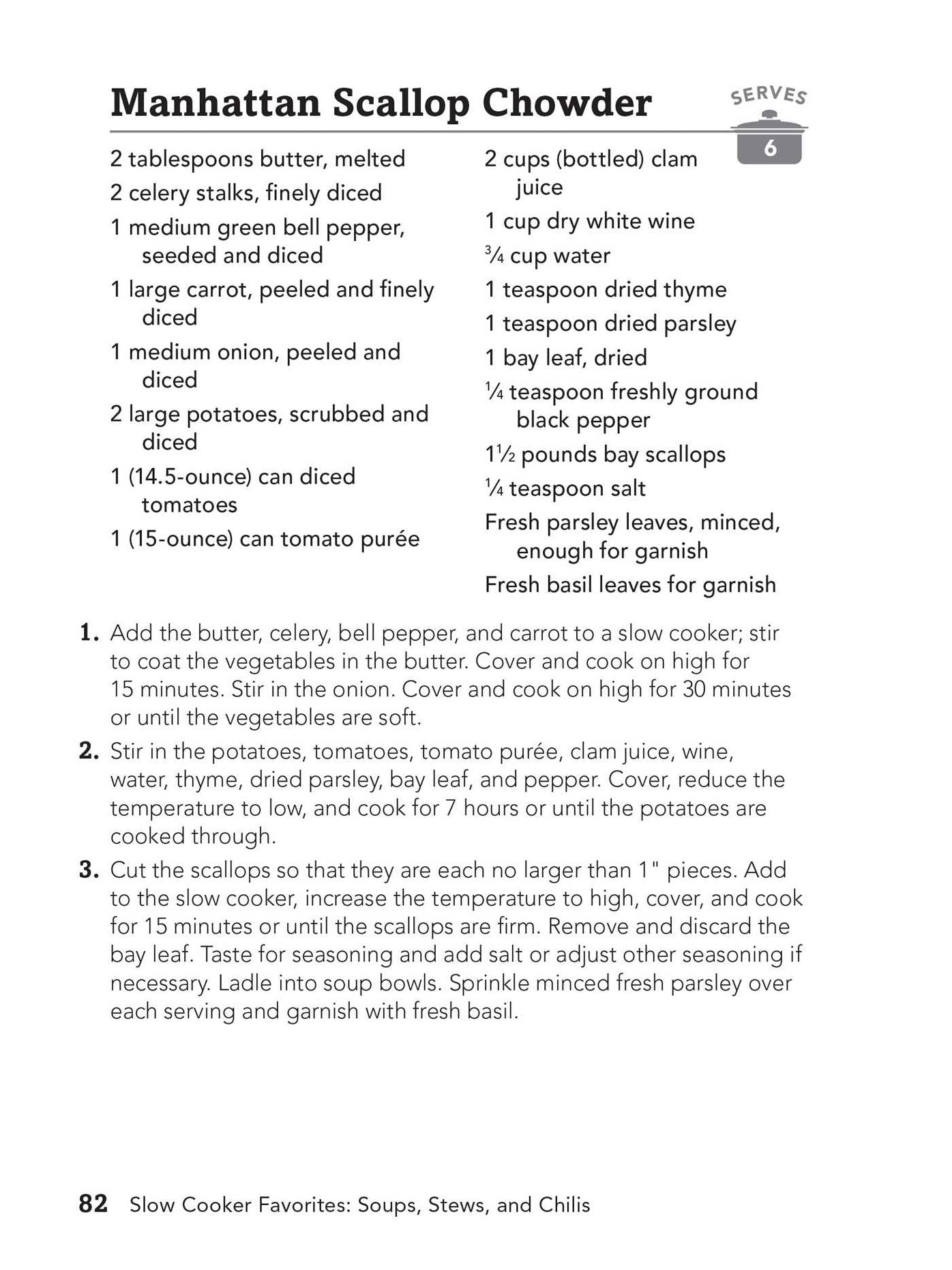 Slow Cooker Favorites Soups, Stews, and Chilis: 150+ Easy, Delicious Slow Cooker Recipes, from Cincinnati Chili and Beef Stew to Chicken Tortilla Soup