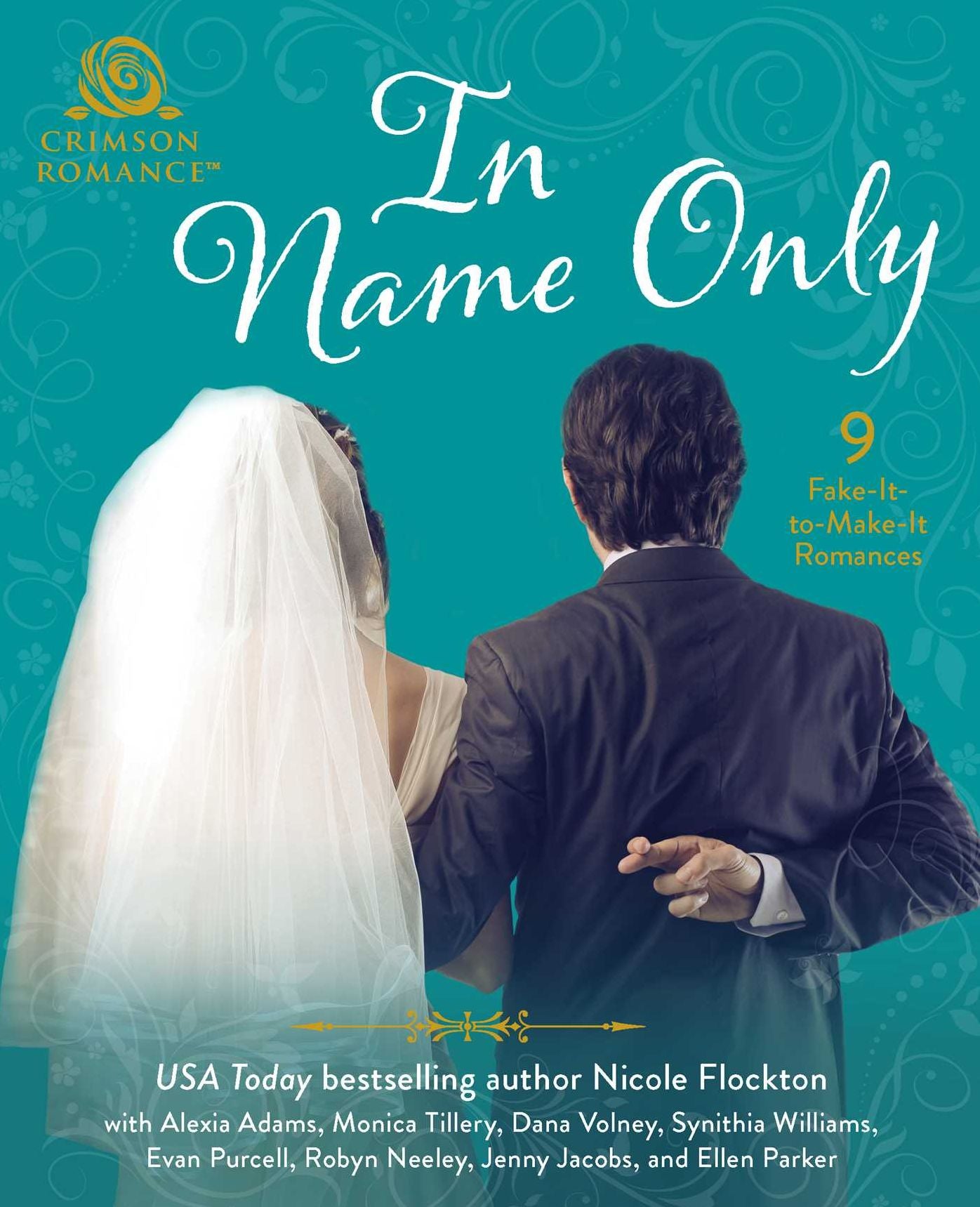 In Name Only: 9 Fake-It-to-Make-It Romances