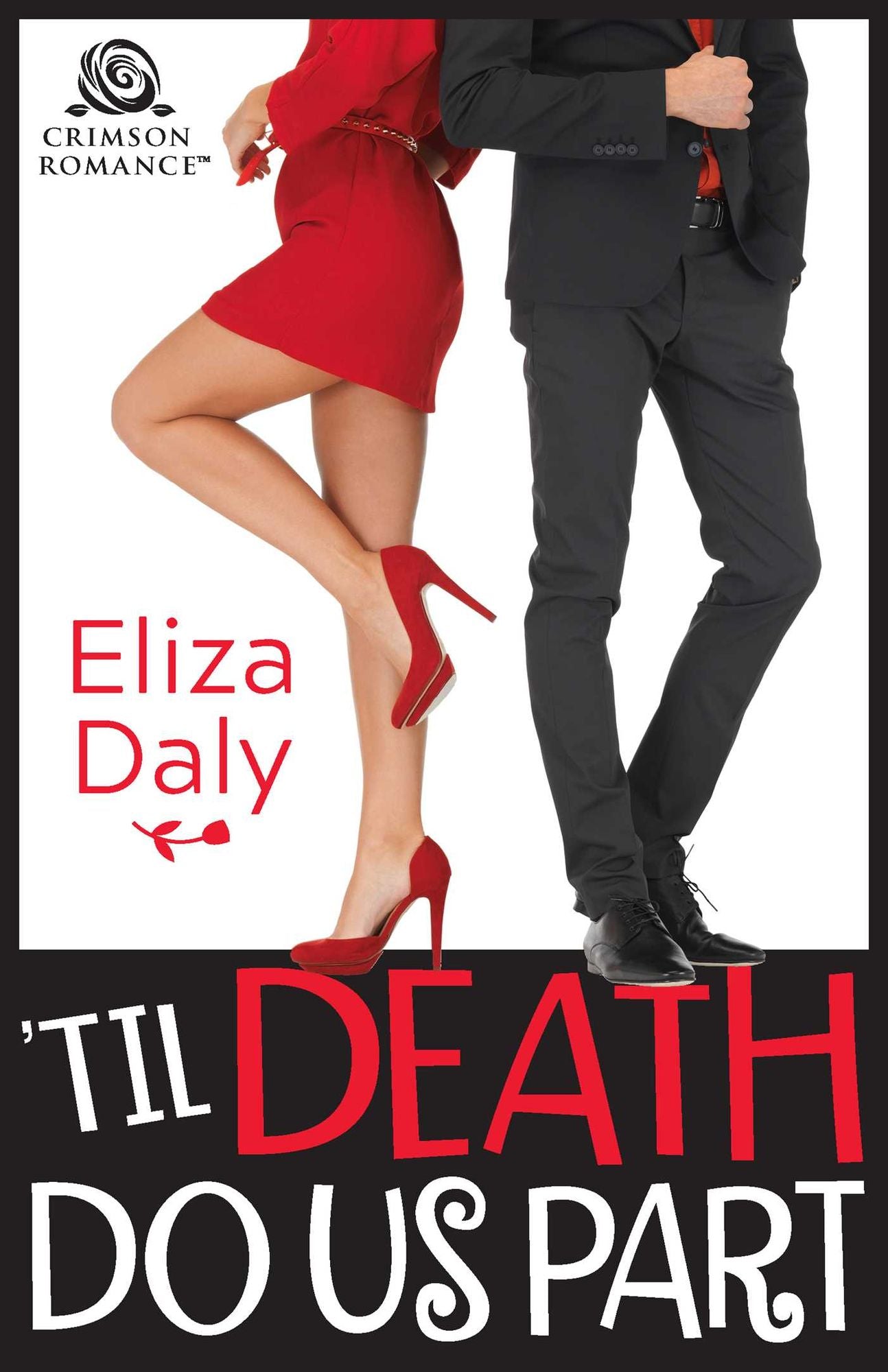 'Til Death Do Us Part