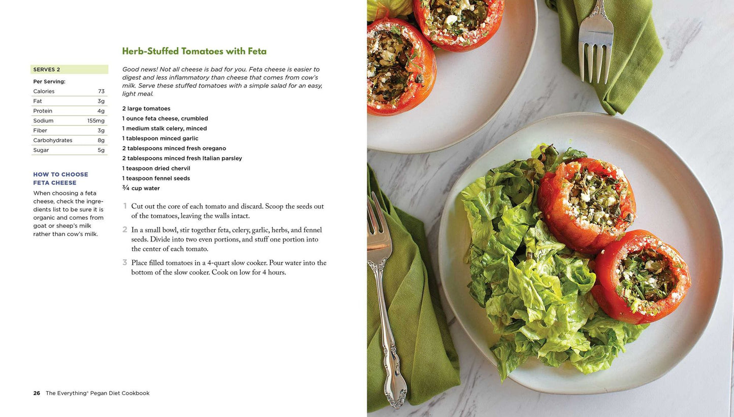 The Everything Pegan Diet Cookbook: 300 Recipes for Starting-and Maintaining-the Pegan Diet