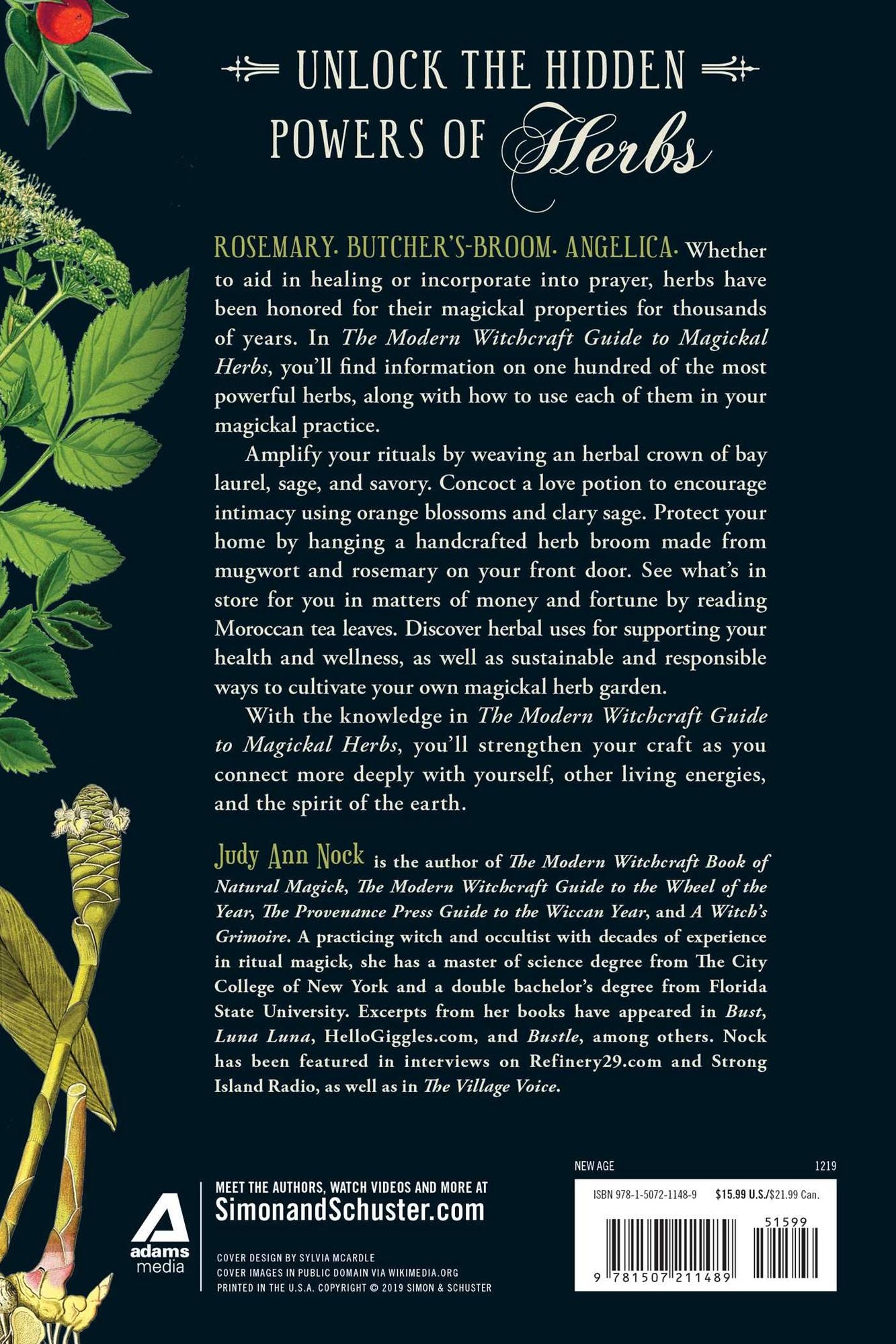 The Modern Witchcraft Guide to Magickal Herbs: Your Complete Guide to the Hidden Powers of Herbs