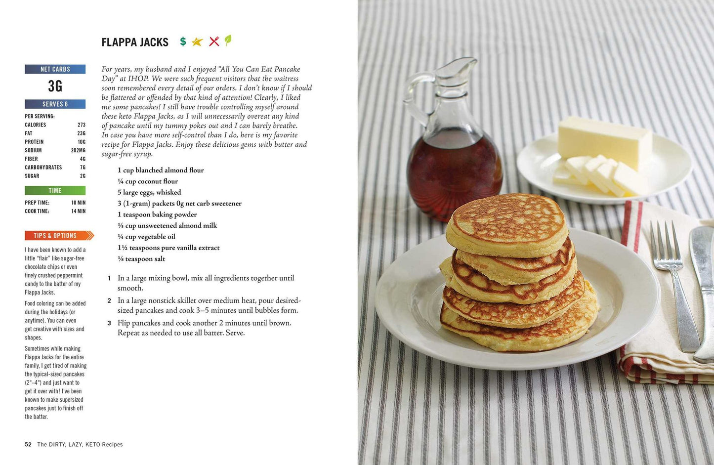The Dirty, Lazy, Keto Cookbook : Bend the Rules to Lose the Weight!