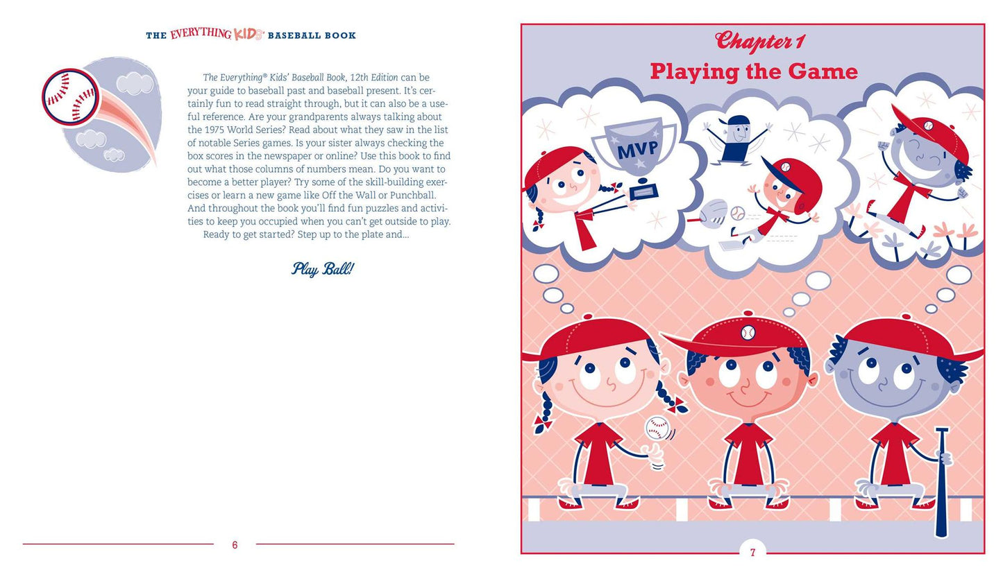 The Everything Kids' Baseball Book, 12th Edition: A Guide to Today's Stars, All-Time Greats, and Legendary Teams-with Tips on Playing Like a Pro