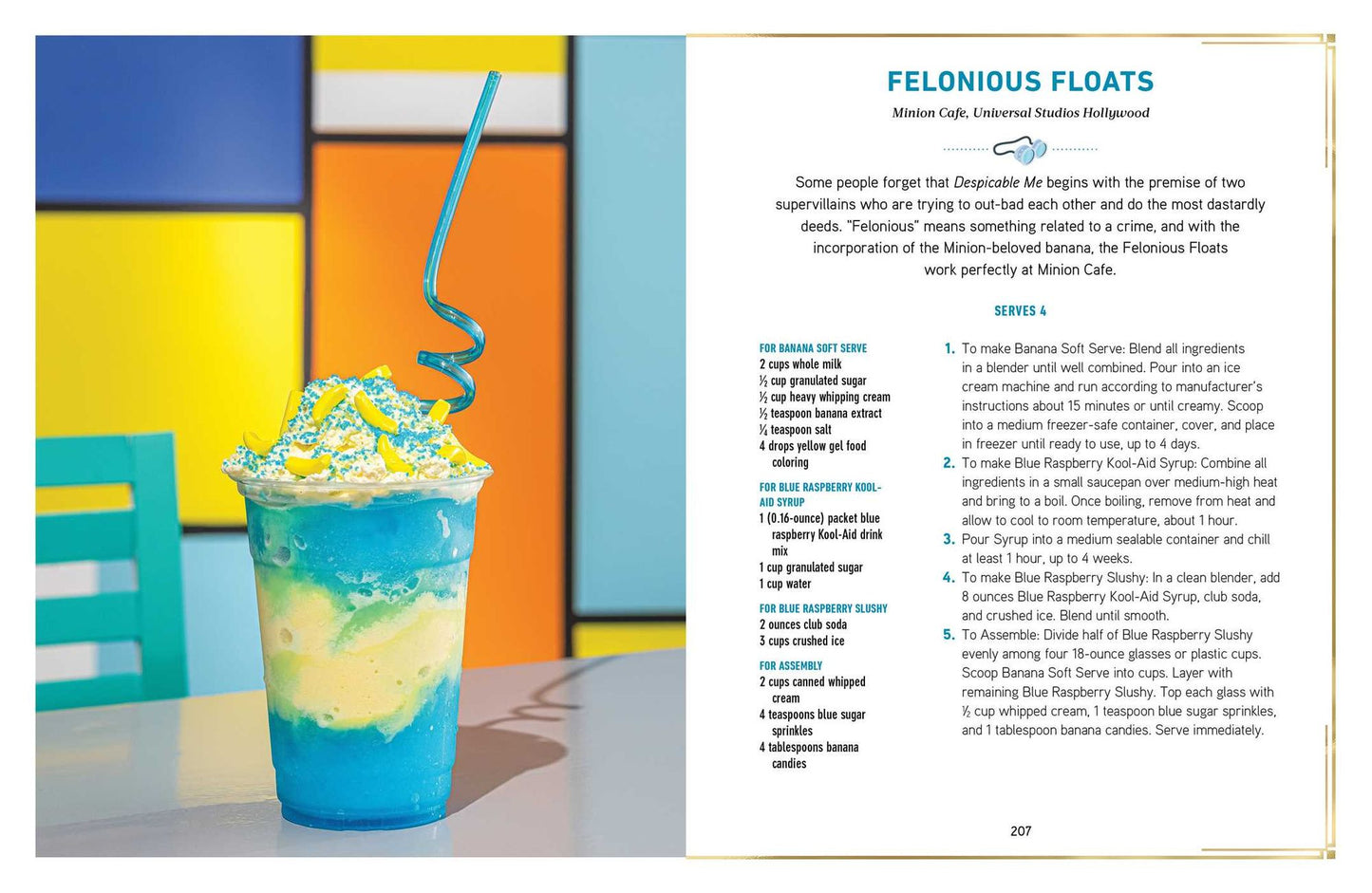 The Unofficial Universal Theme Parks Cookbook: From Moose Juice to Chicken and Waffle Sandwiches, 75+ Delicious Universal-Inspired Recipes