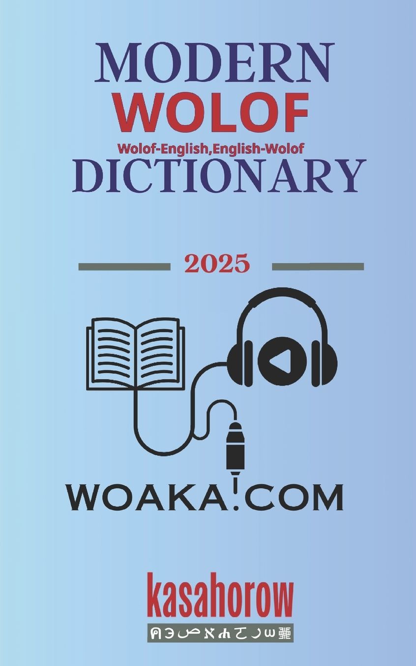 Modern Wolof Dictionary: Wolof-English, English-Wolof