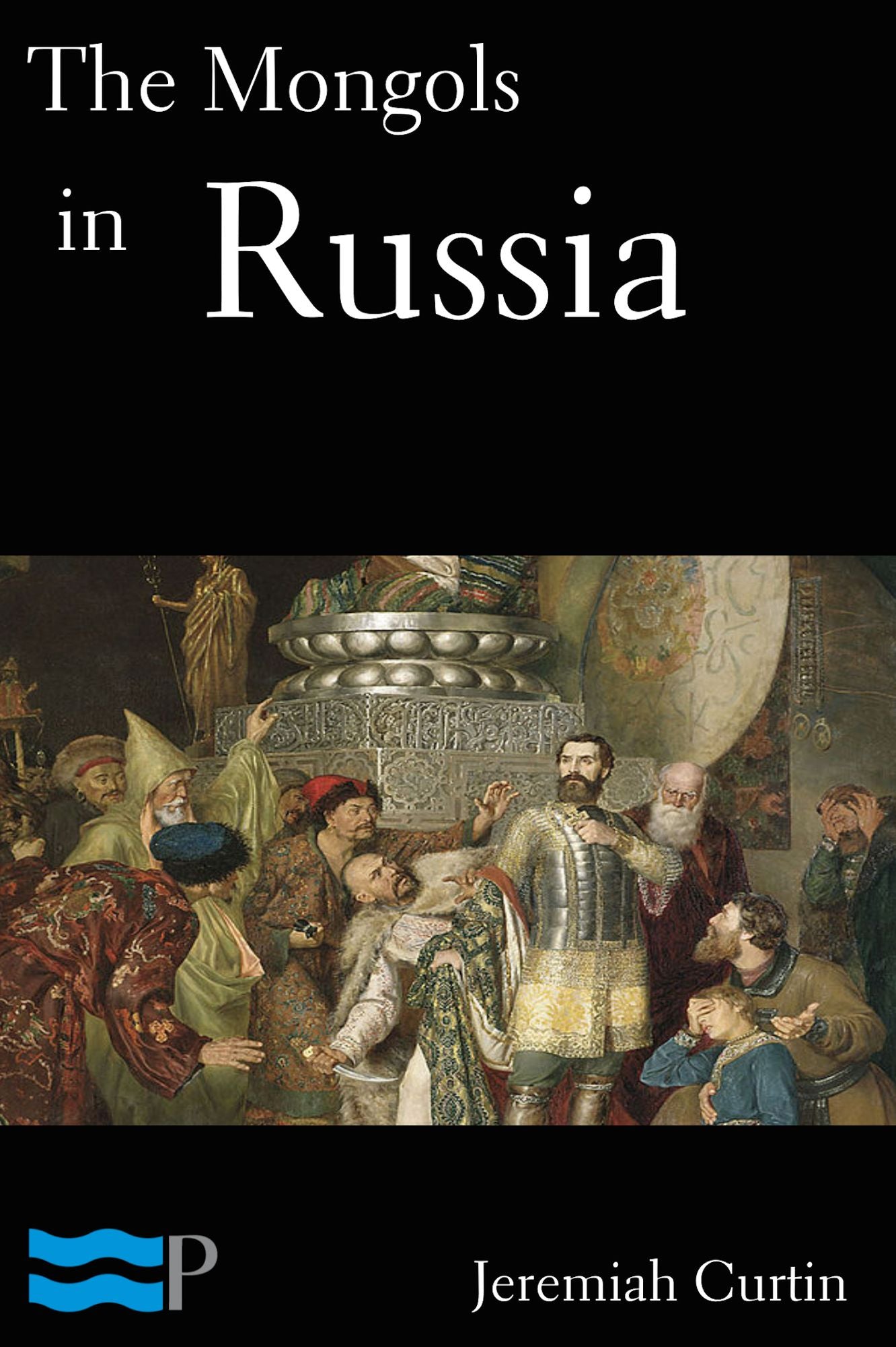 The Mongols in Russia