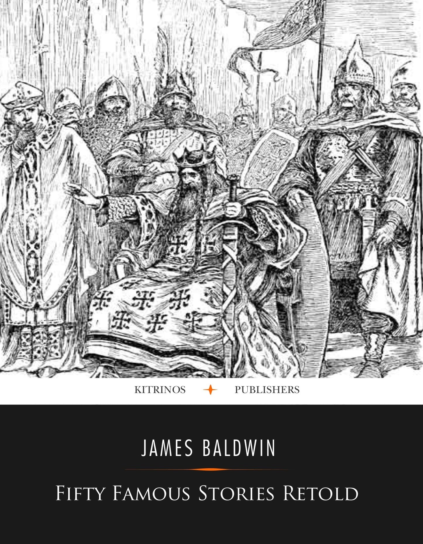 Fifty Famous Stories Retold (Illustrated)