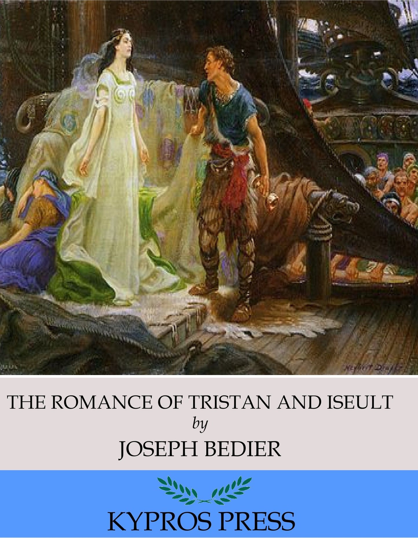 The Romance of Tristan and Iseult