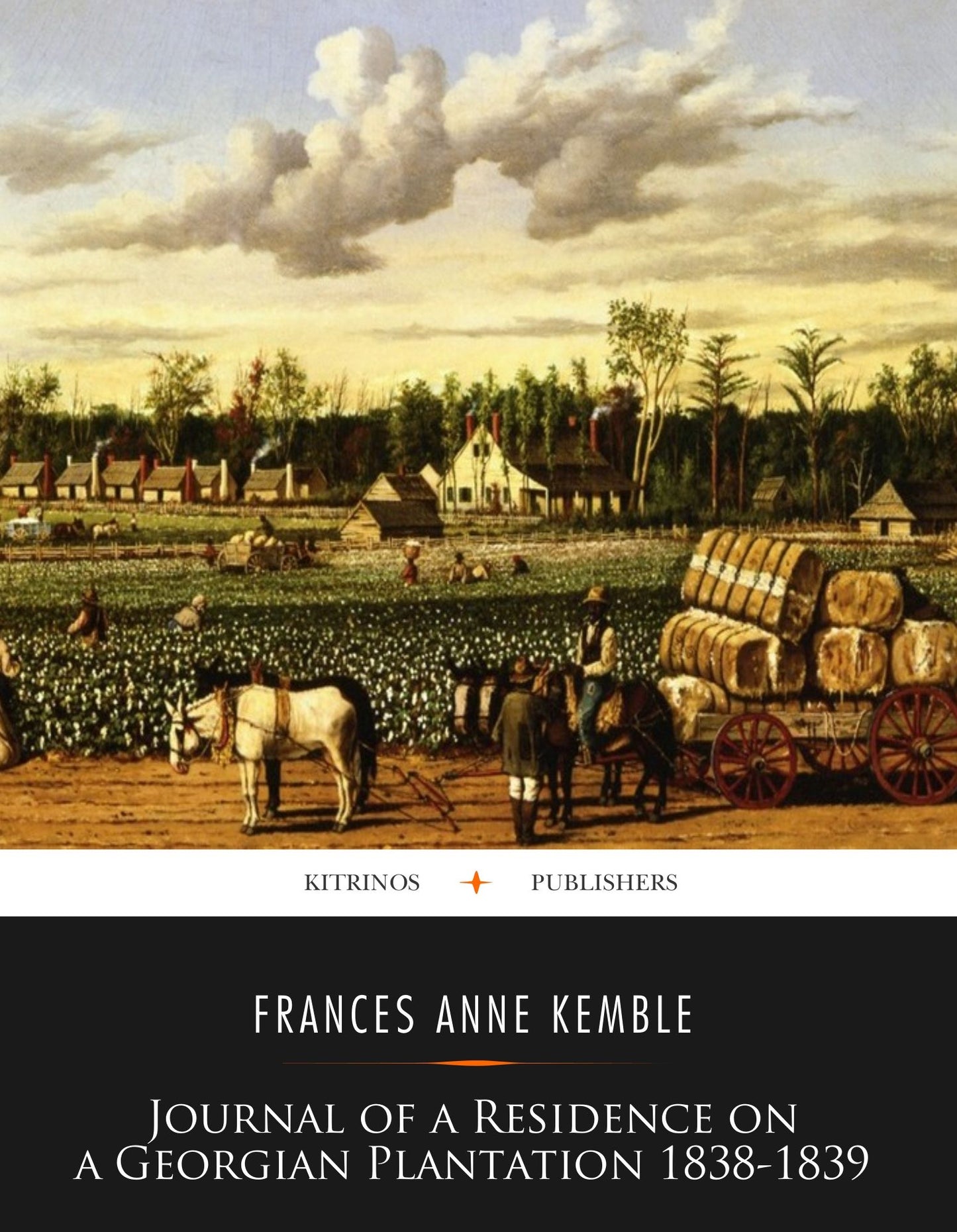 Journal of a Residence on a Georgian Plantation: 1838-1839