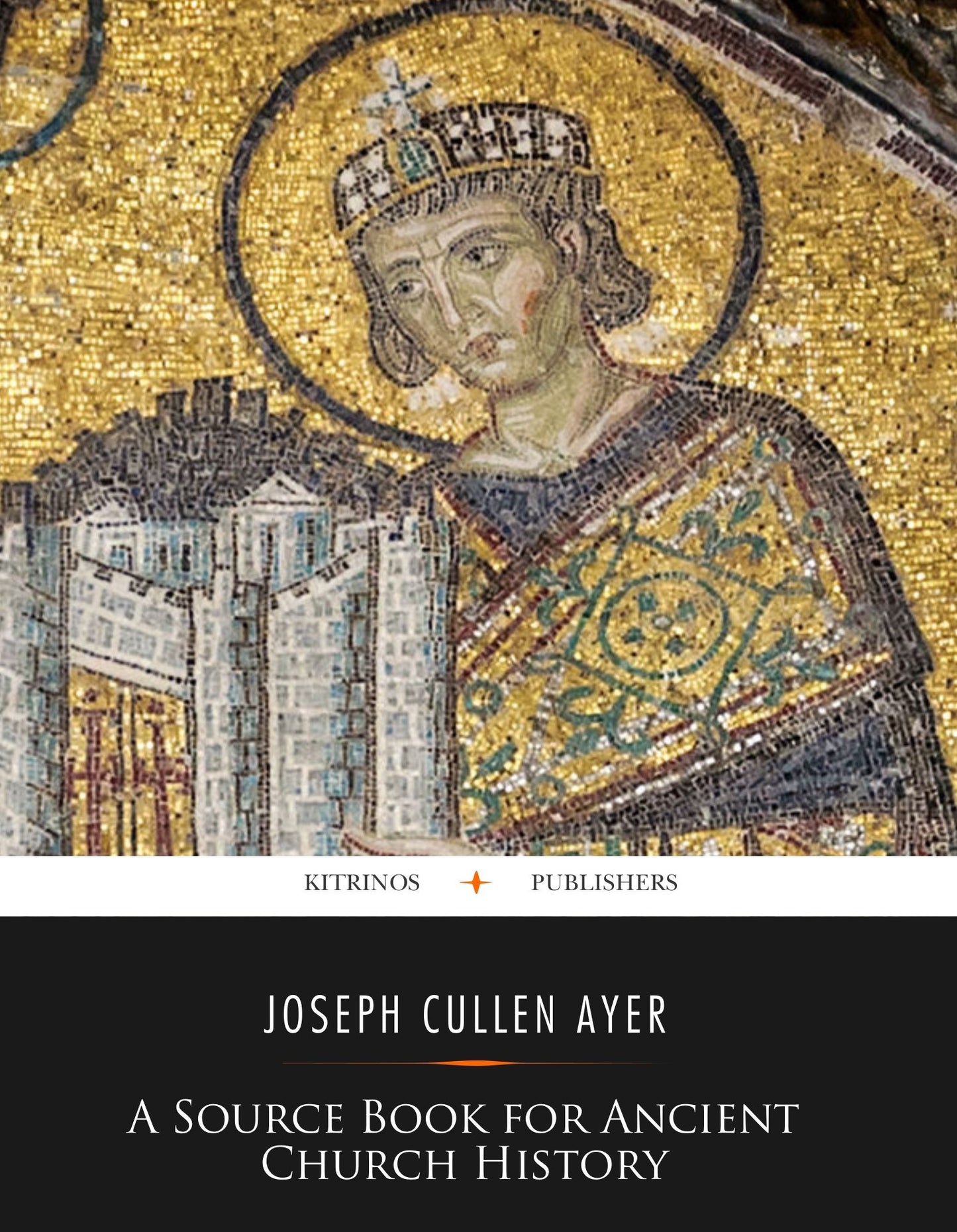A Source Book for Ancient Church History