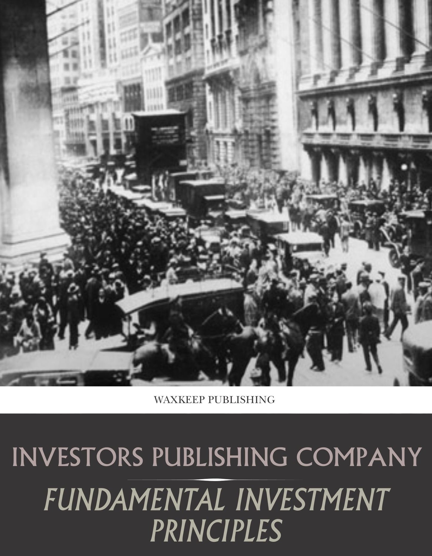 Fundamental Investment Principles