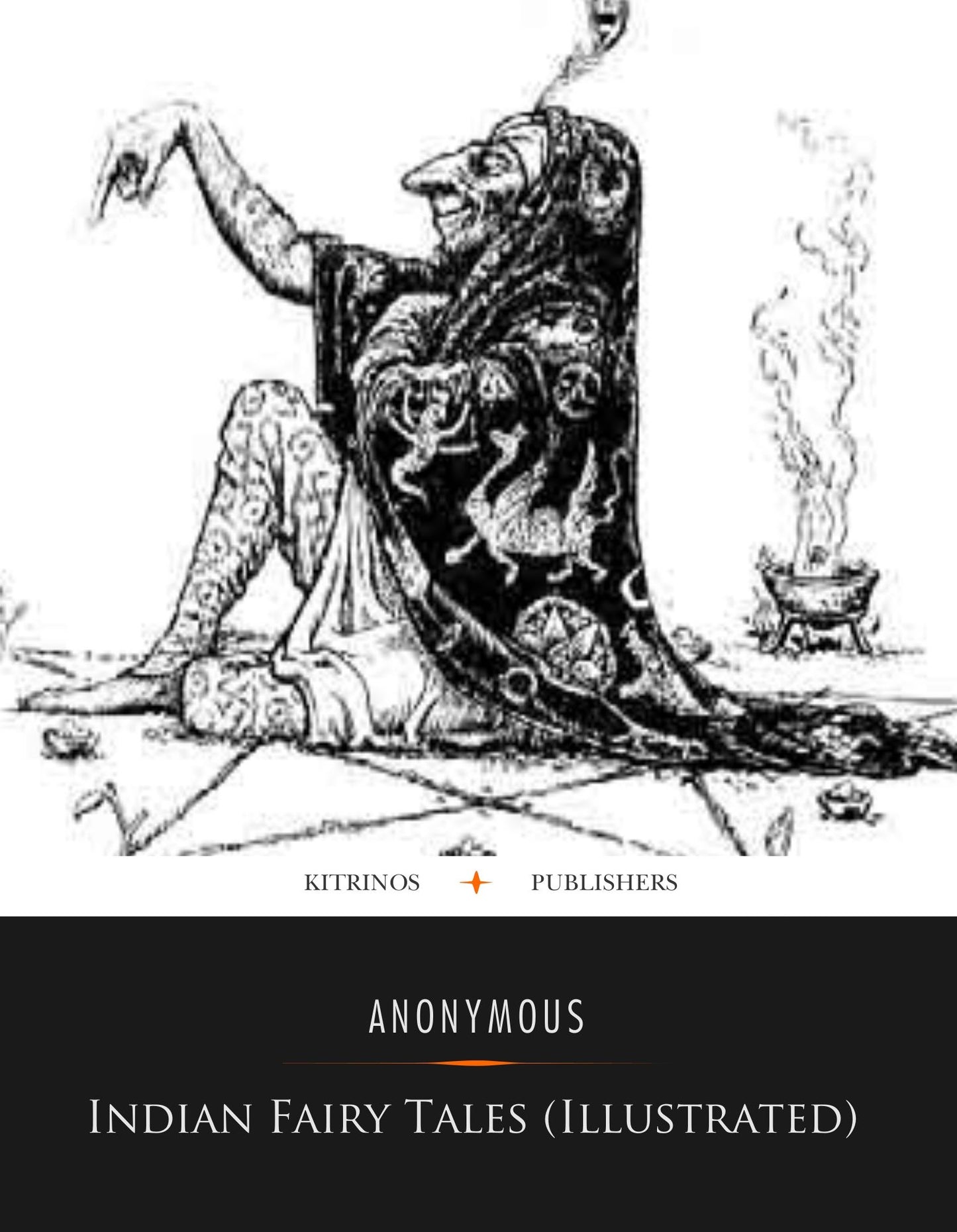 Indian Fairy Tales (Illustrated)