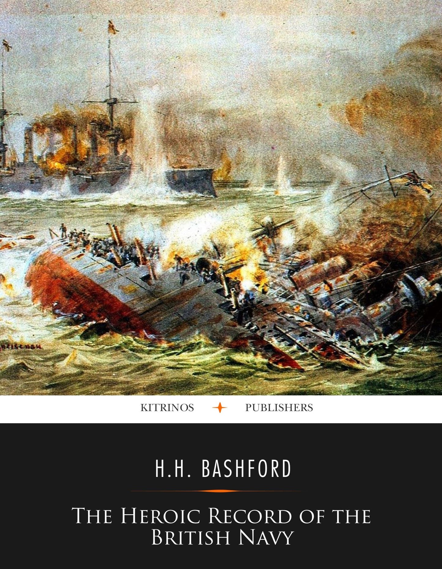 The Heroic Record of the British Navy