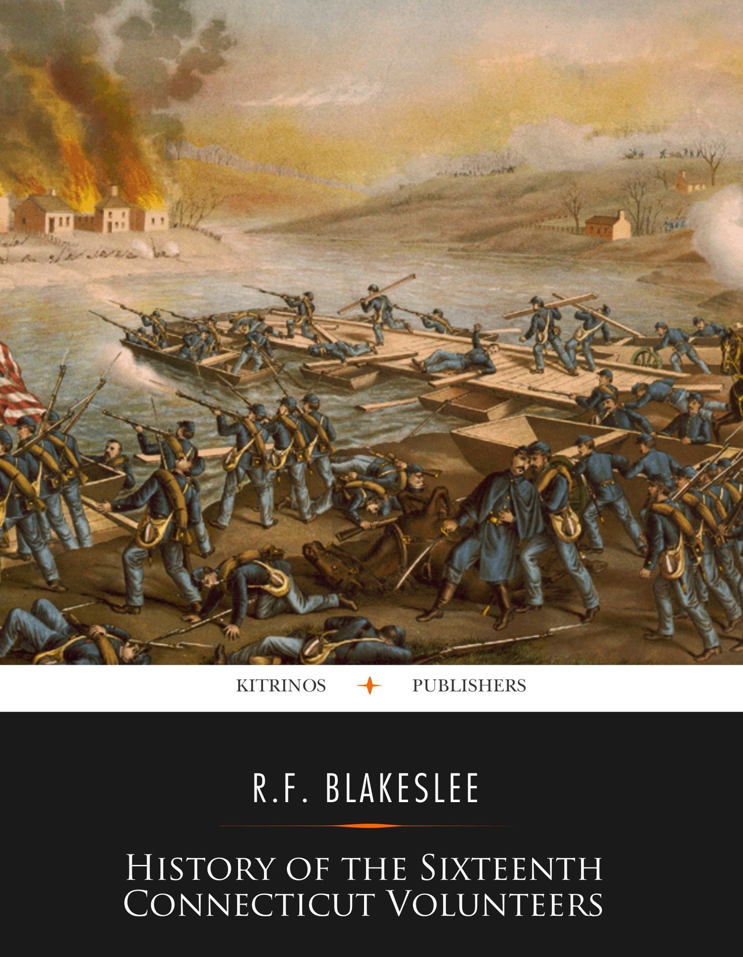 History of the Sixteenth Connecticut Volunteers