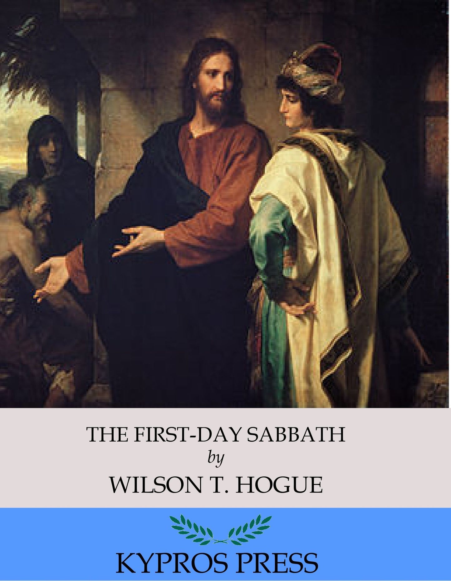 The First-Day Sabbath