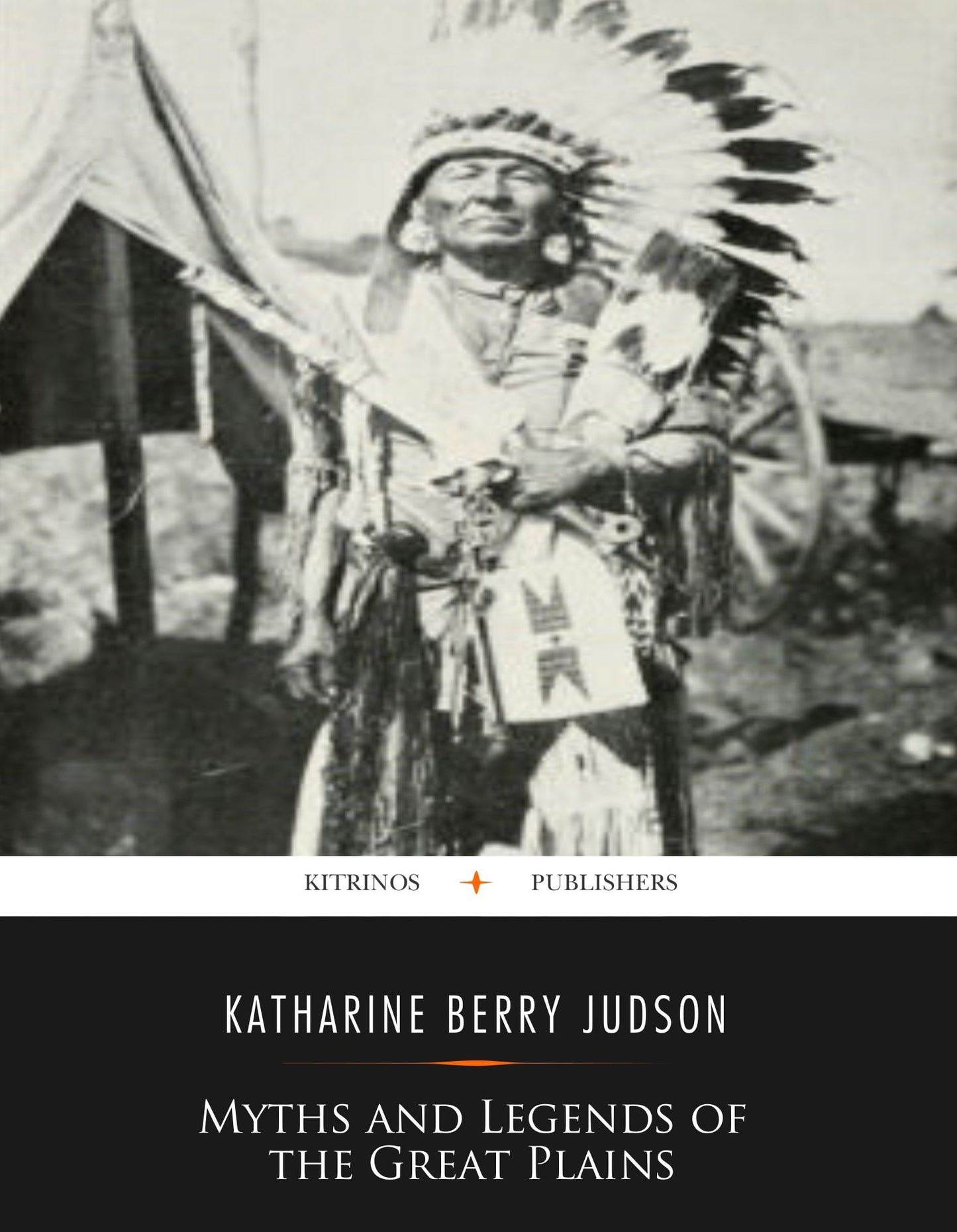 Myths and Legends of the Great Plains
