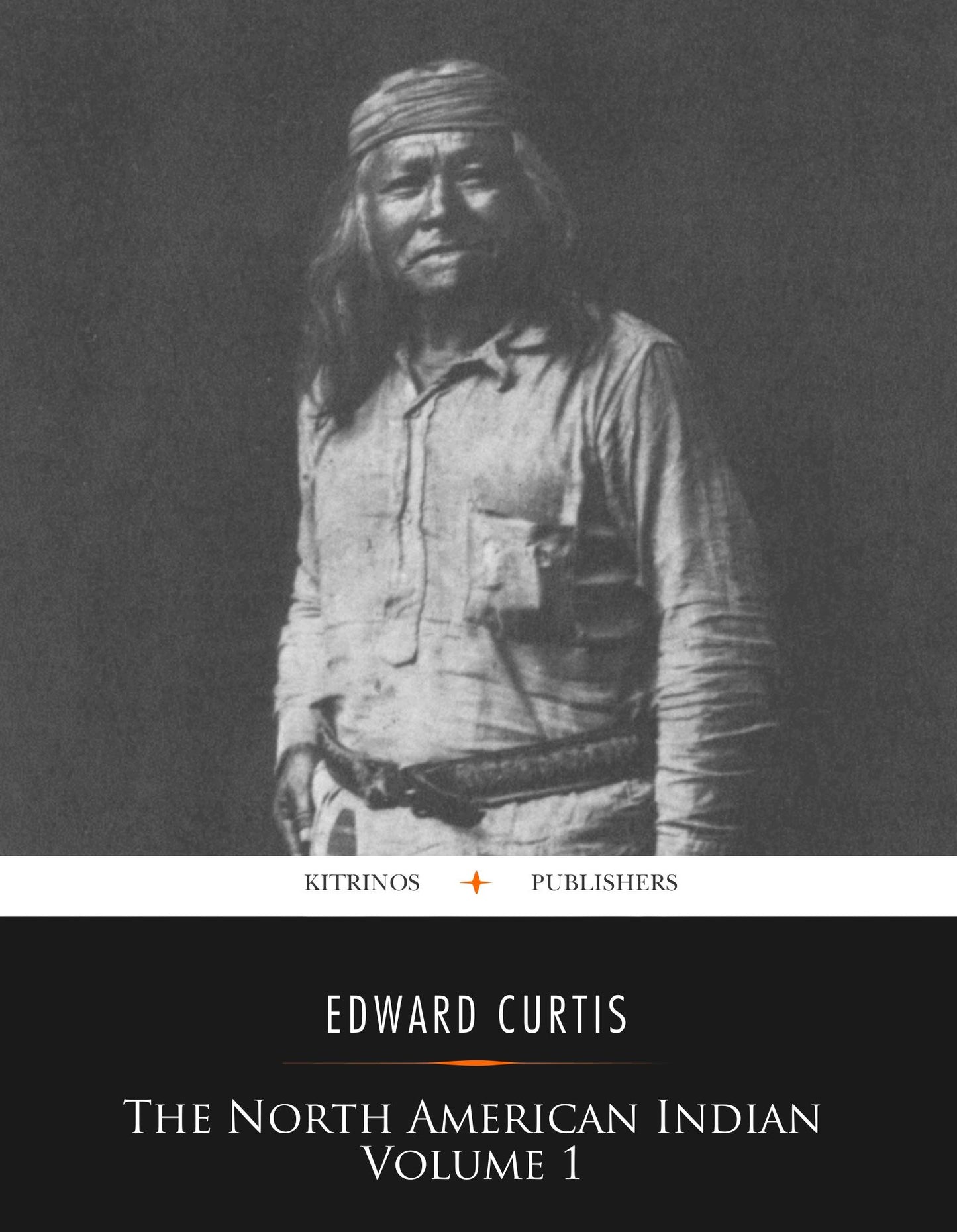The North American Indian, Vol. 1