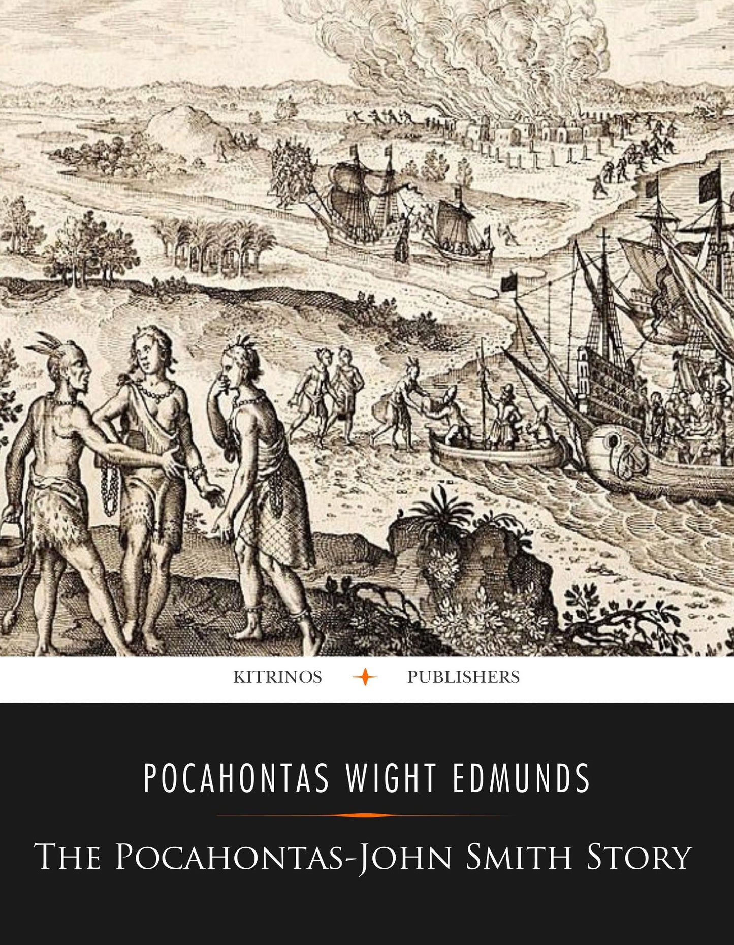 The Pocahontas-John Smith Story