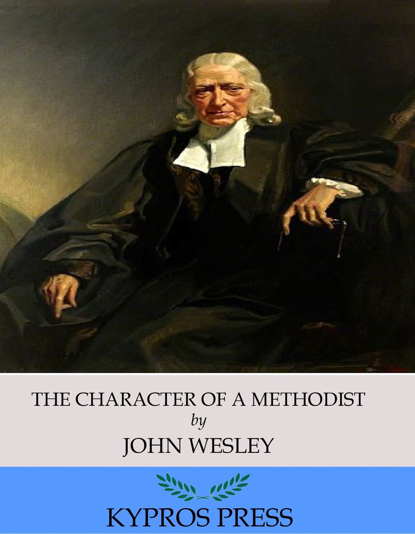 The Character of a Methodist