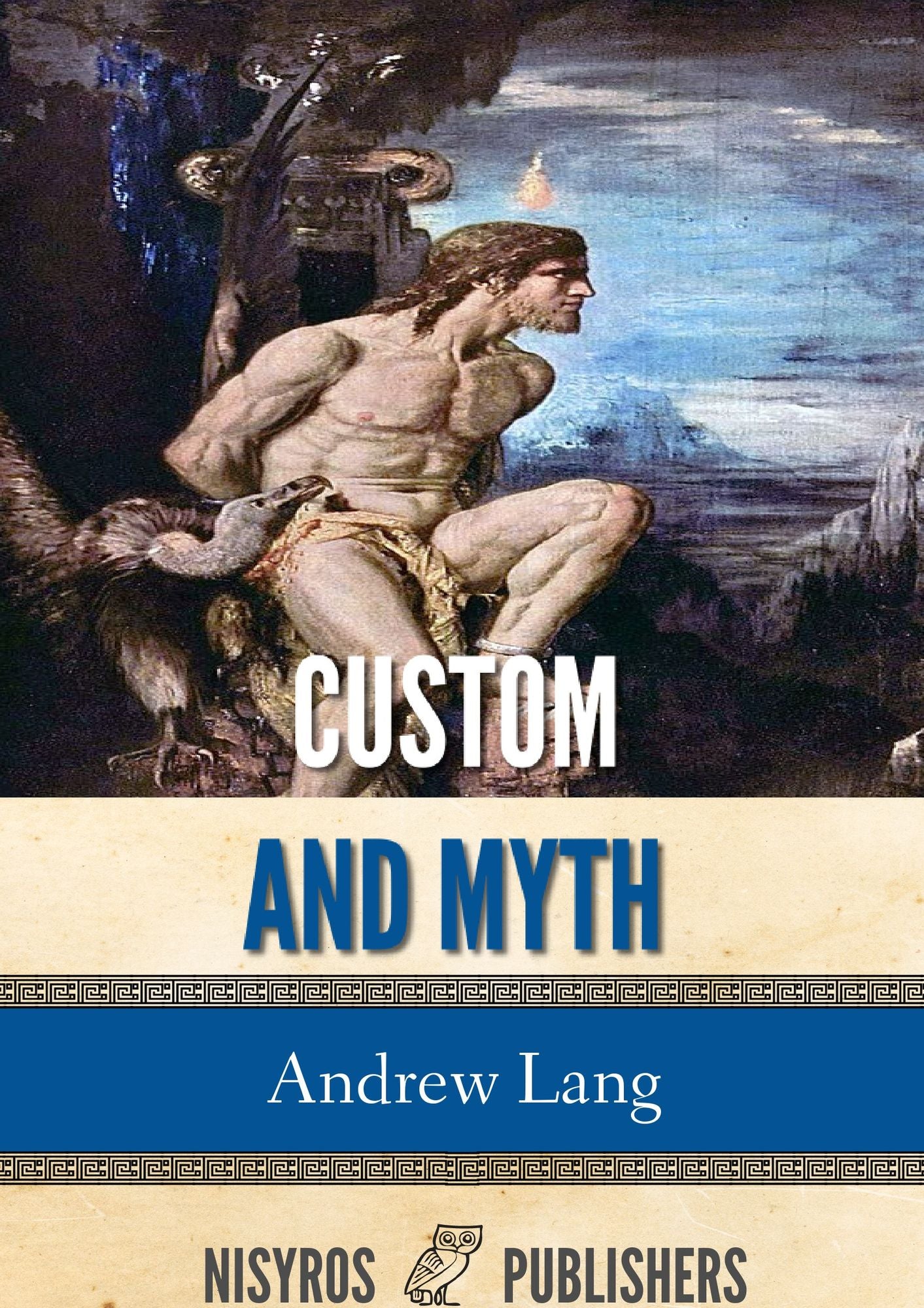 Custom and Myth