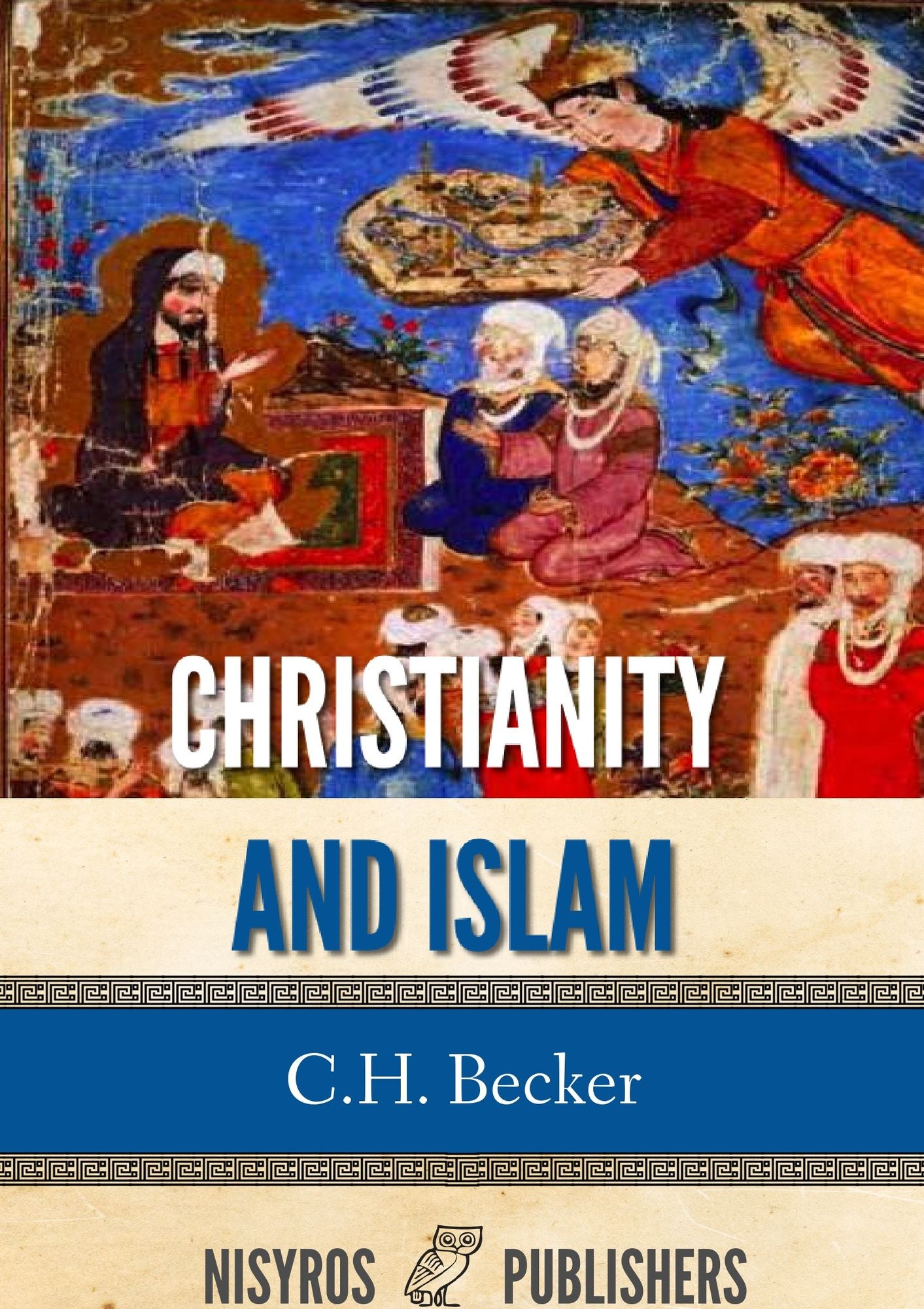 Christianity and Islam