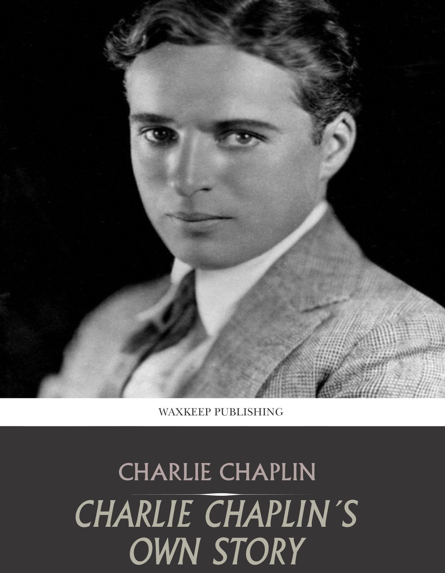 Charlie Chaplin's Own Story