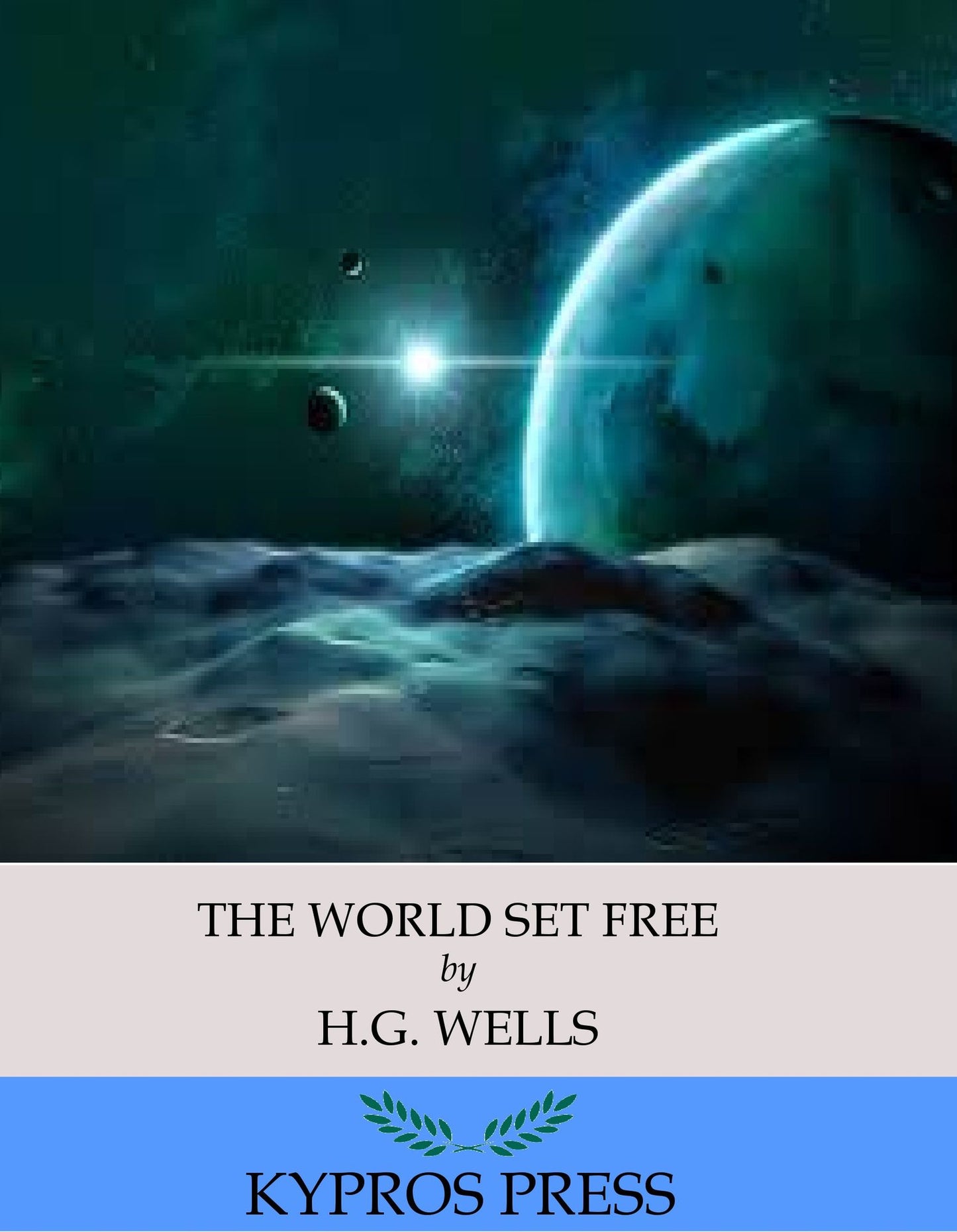 The World Set Free