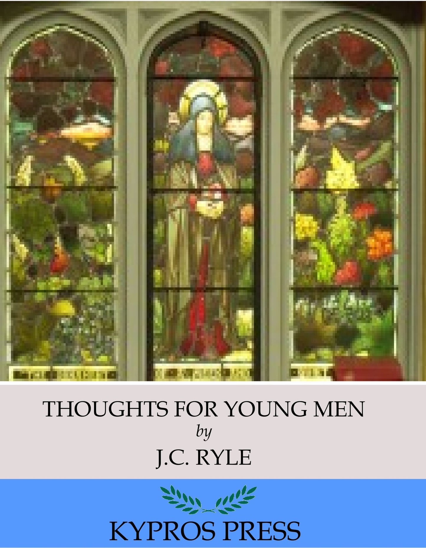 Thoughts for Young Men