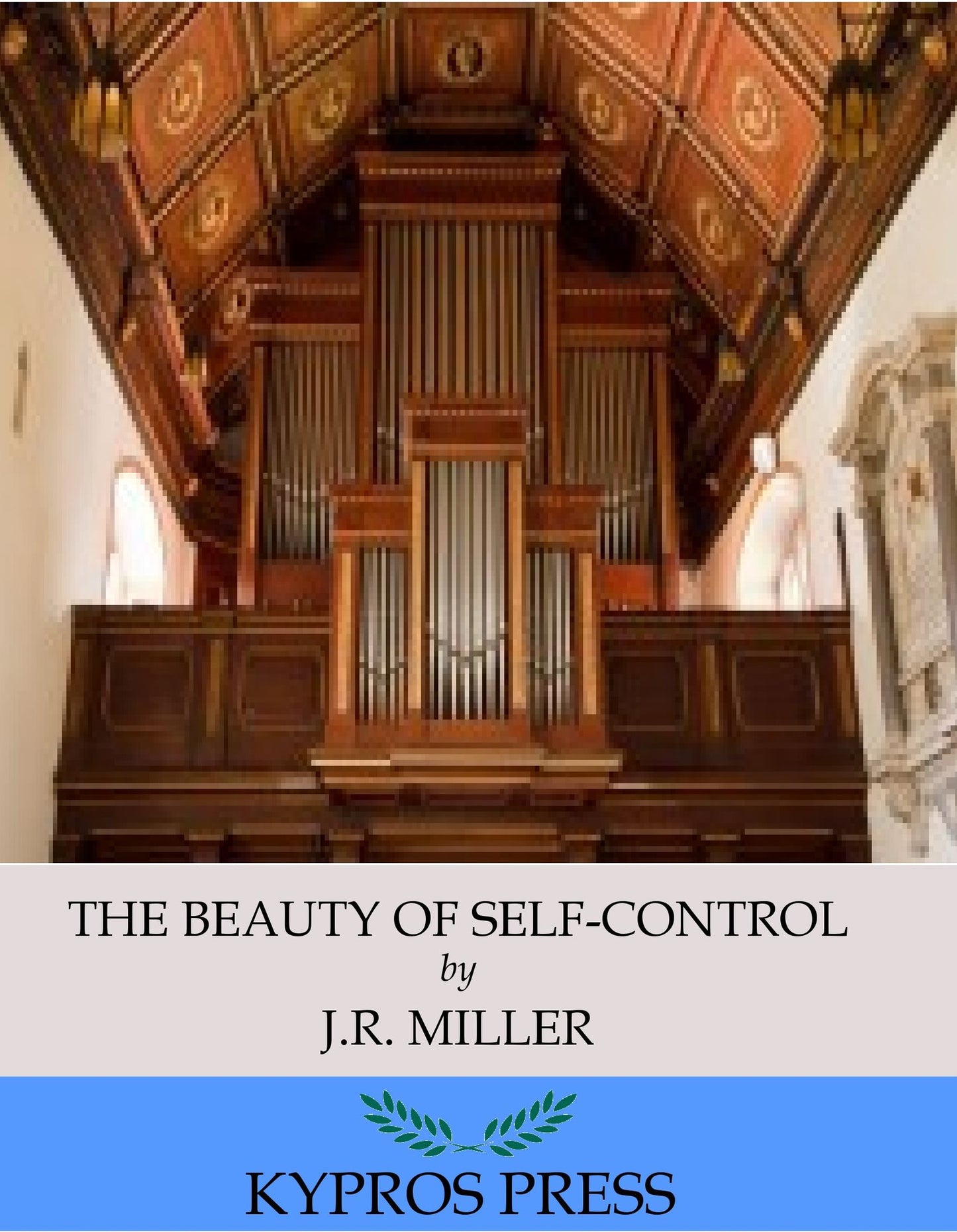 The Beauty of Self-Control