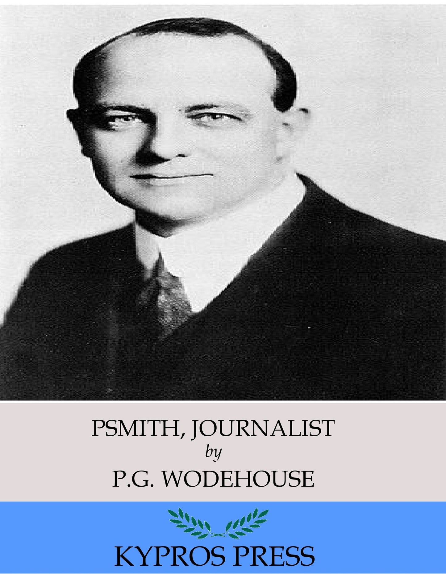 Psmith, Journalist