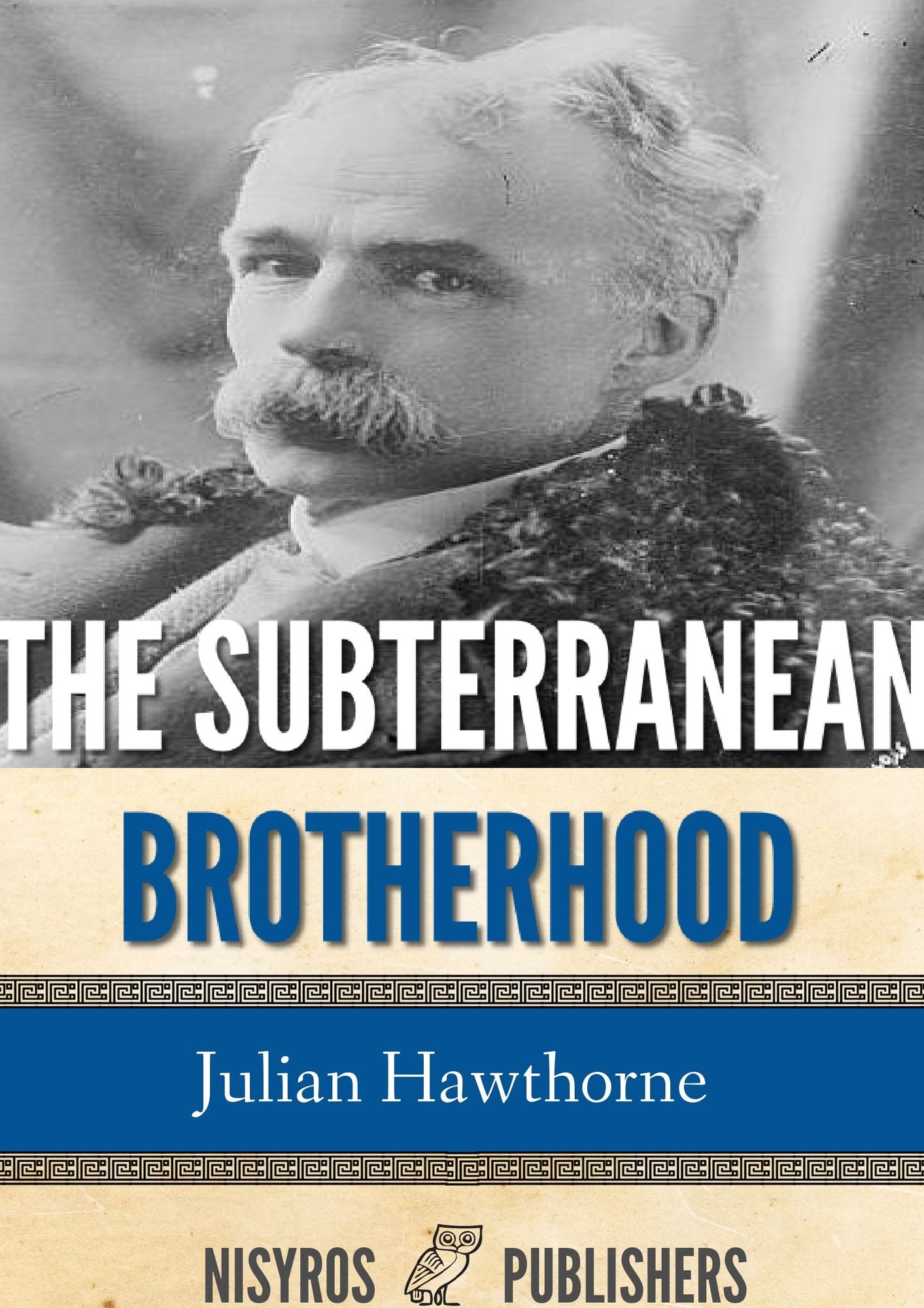 The Subterranean Brotherhood