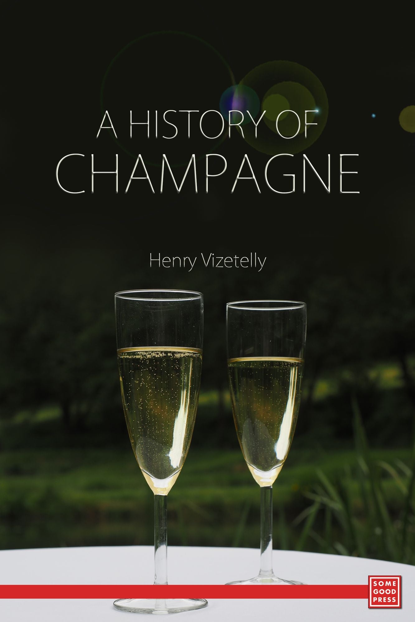 A History of Champagne