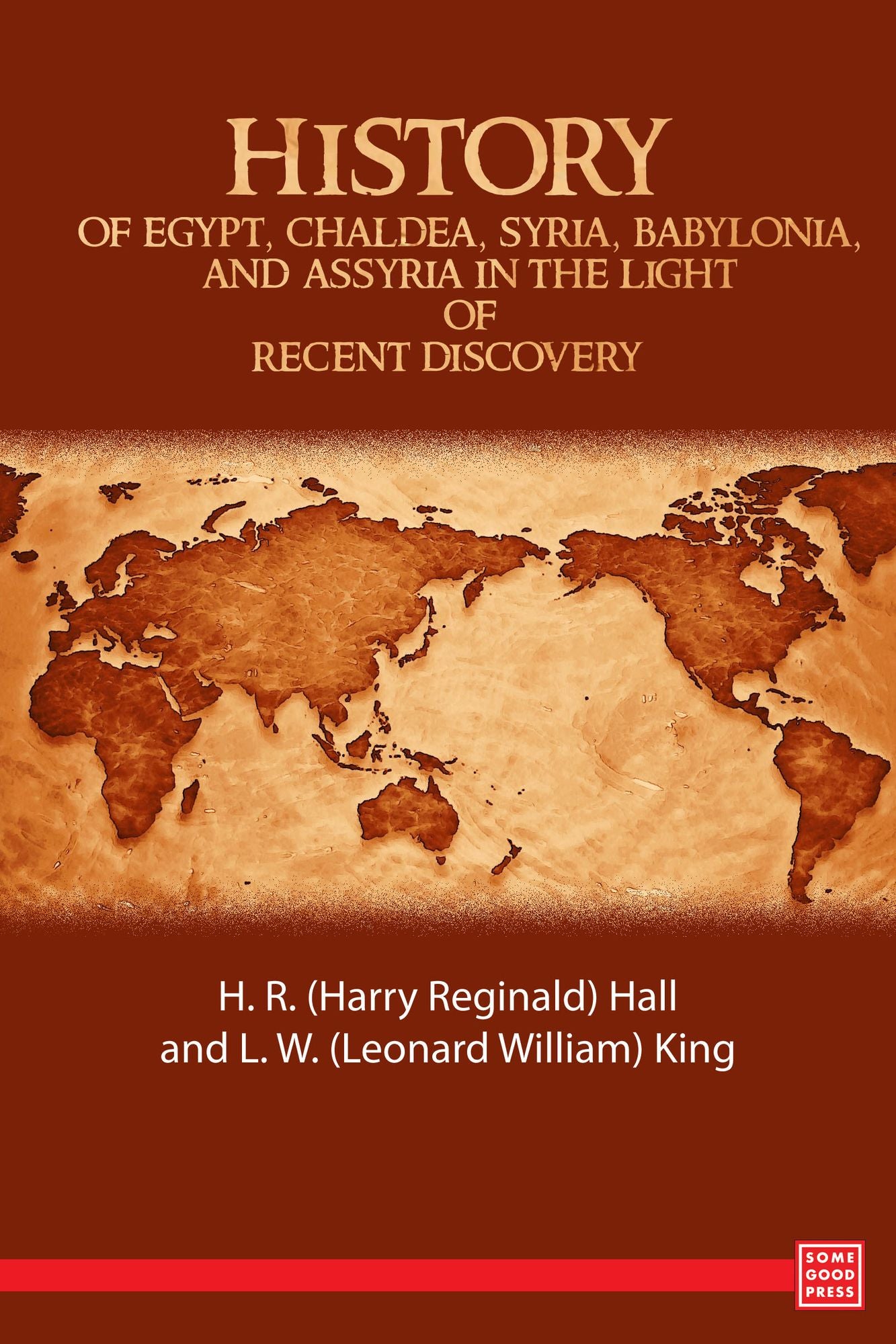 History of Egypt, Chaldea, Syria, Babylonia, and Assyria in the Light of Recent Discovery