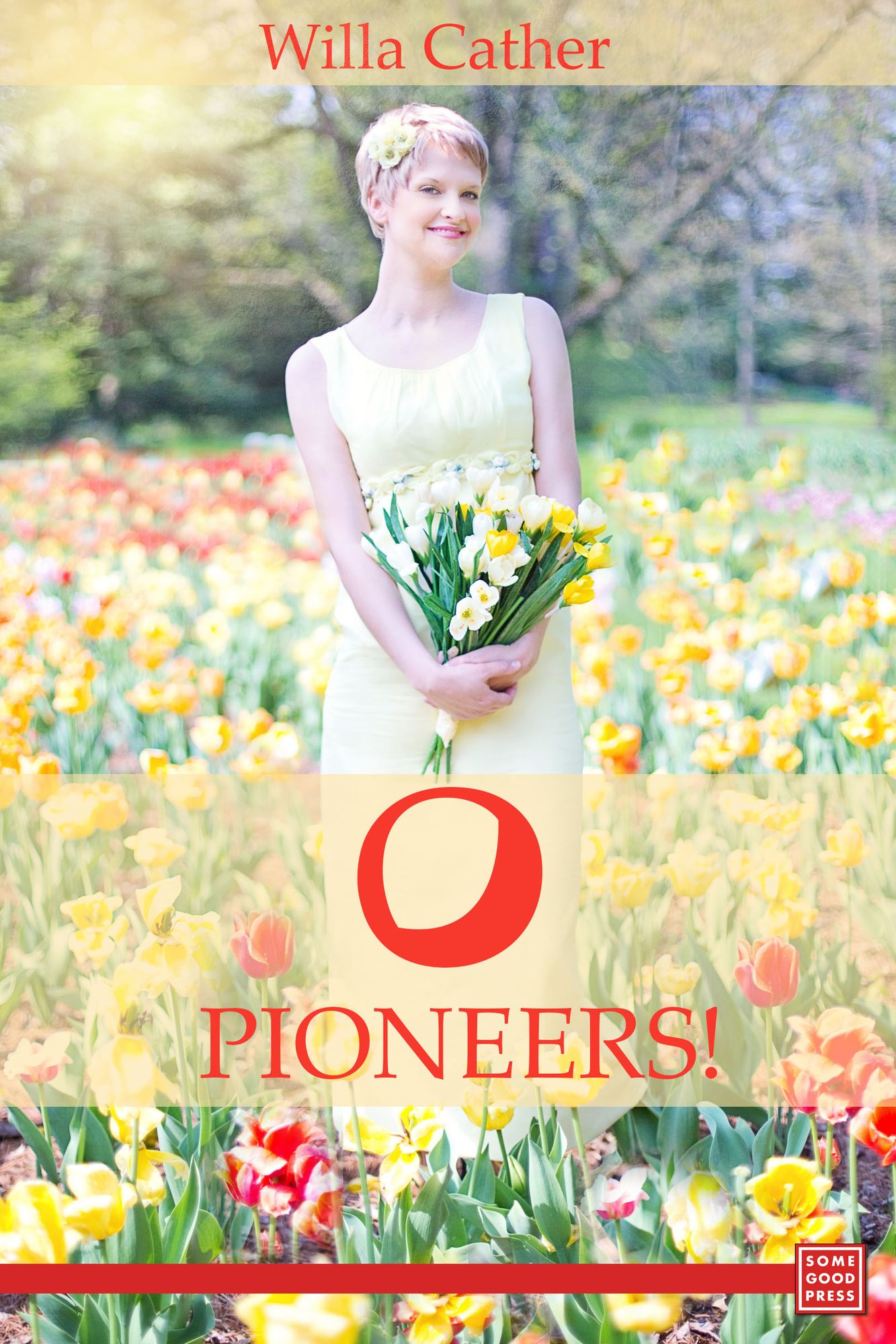 O Pioneers!